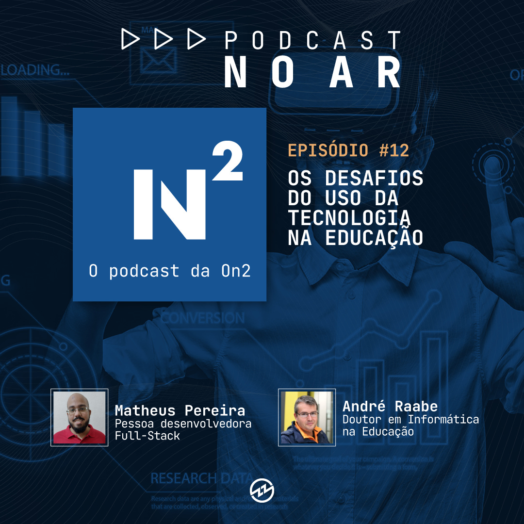 Tecnologia como recurso pedagógico na Educação - N² #12