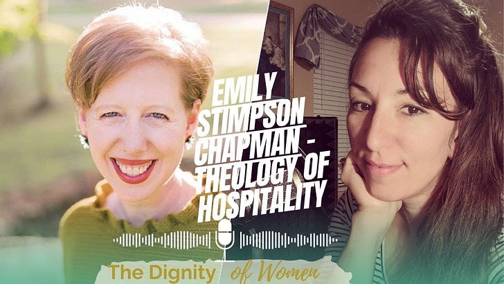 Podcast #40 - Emily Stimpson Chapman - The Theology of Hospitality