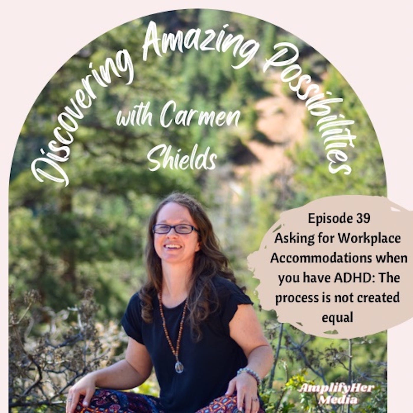 Asking for Workplace Accommodations when you have ADHD: The process is not created equal episode artwork