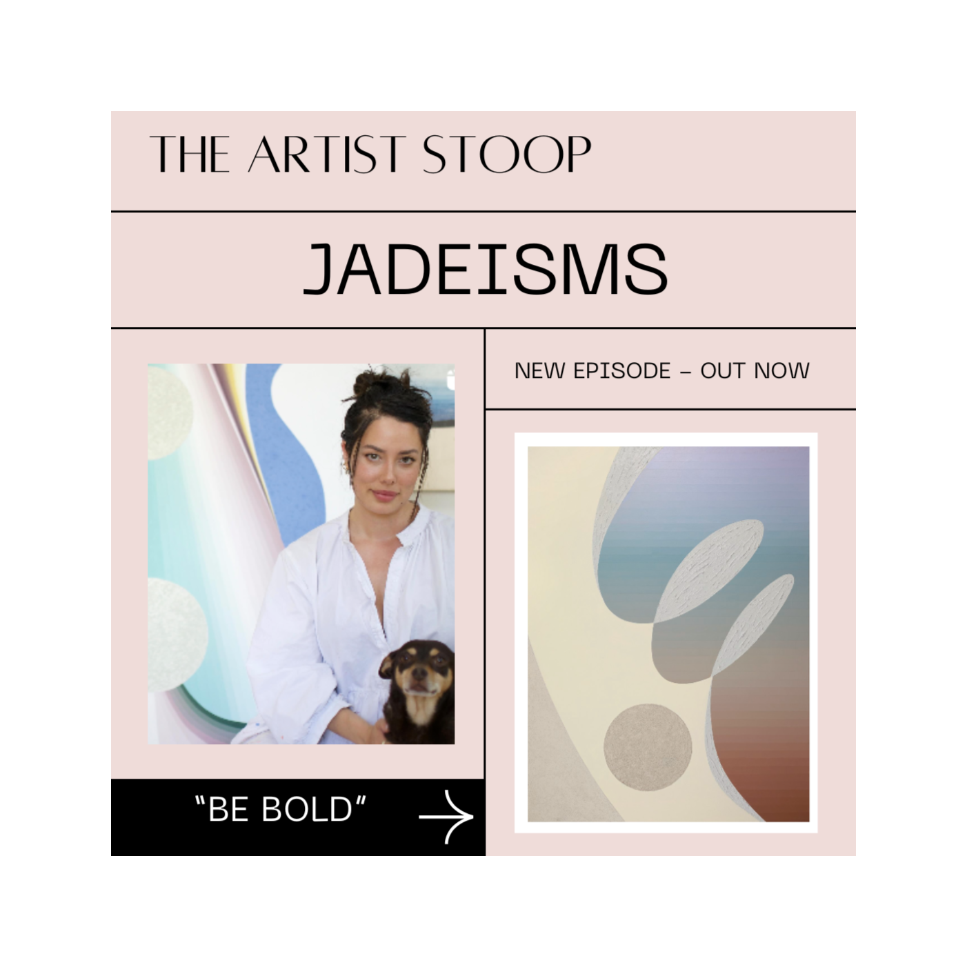 The Artist Stoop - Jadeisms