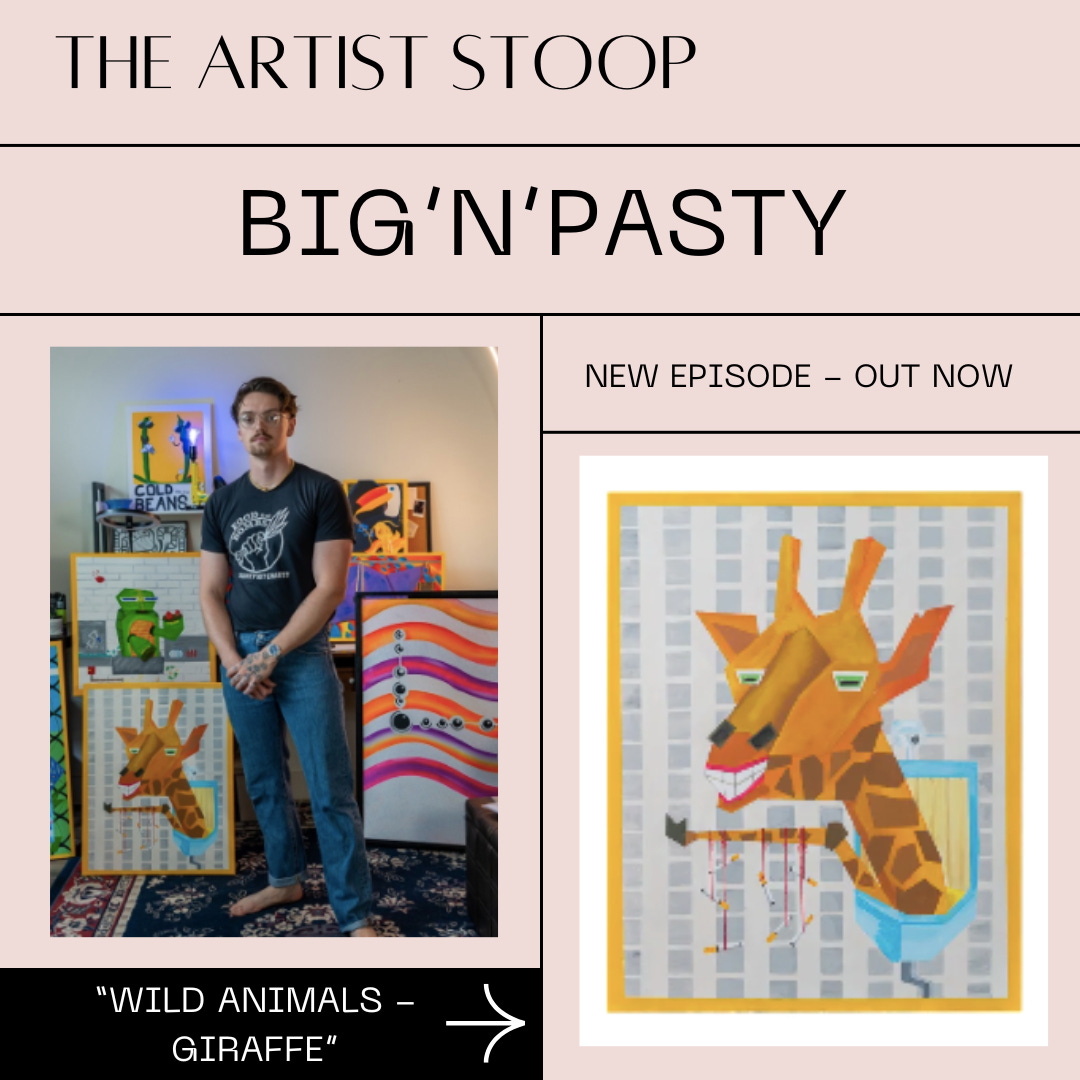 The Artist Stoop - Big'N'Pasty