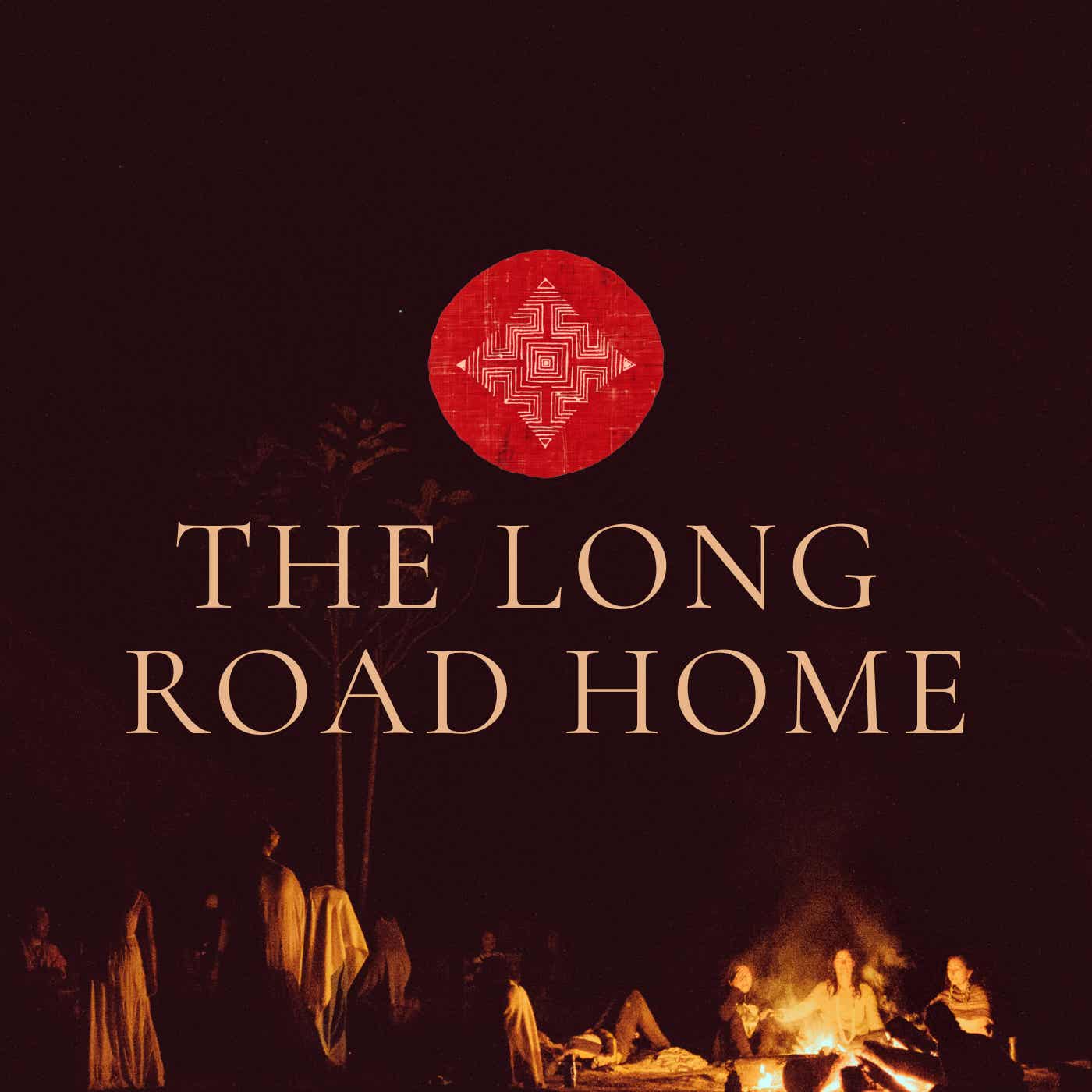 The Long Road Home Podcast