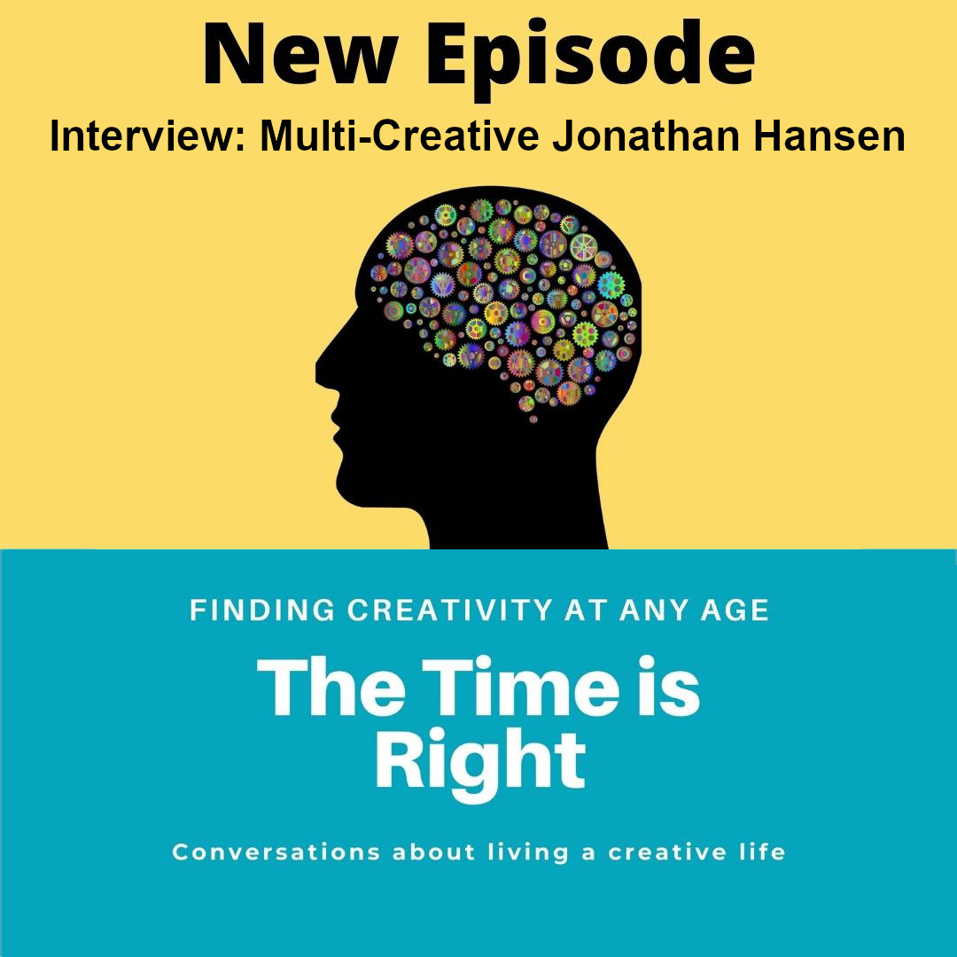 Episode 10: Interview With Multi-Creative Jonathan HansenEpisode 10: Interview With Multi-Creative Jonathan Hansen