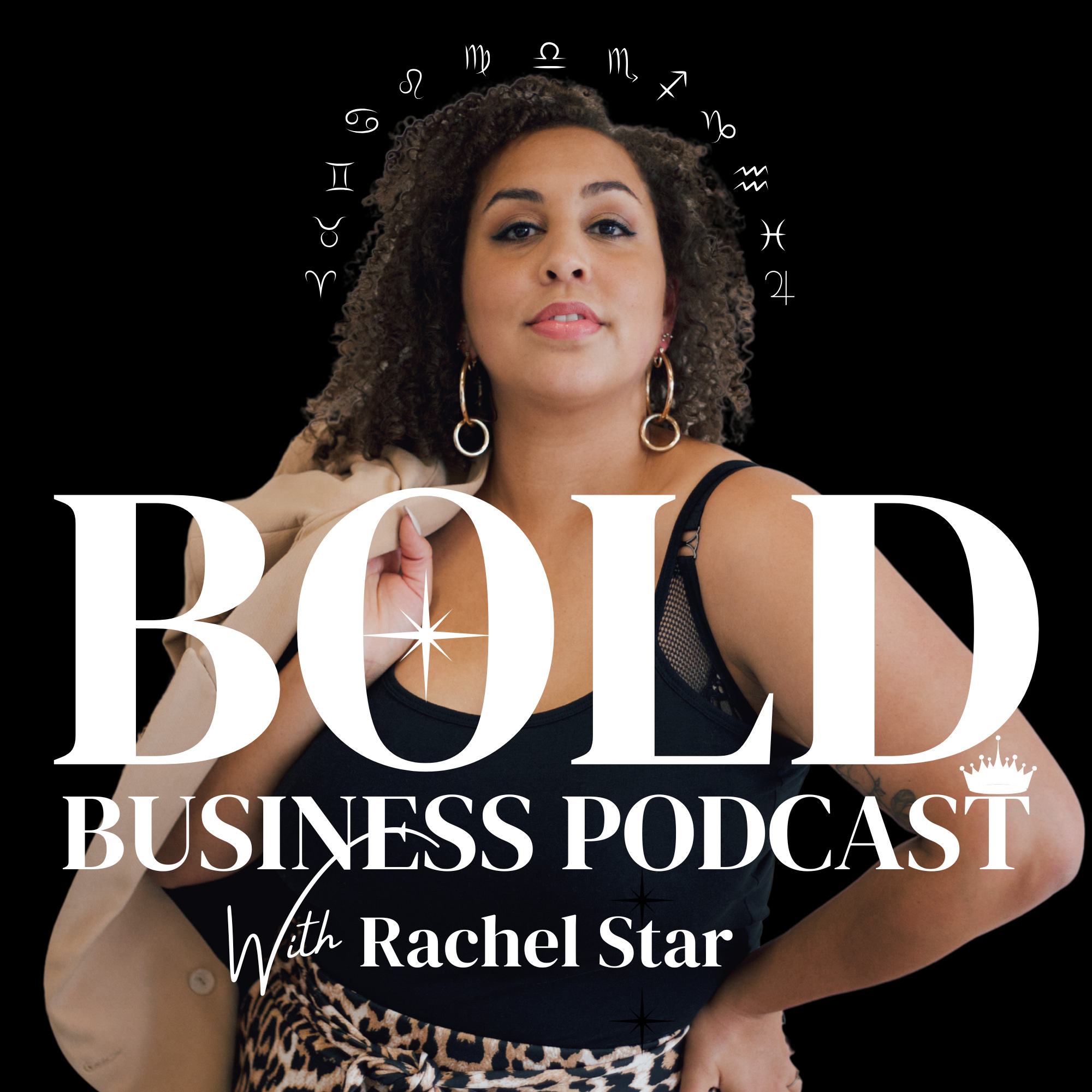 The Bold Business Podcast with Rachel Star