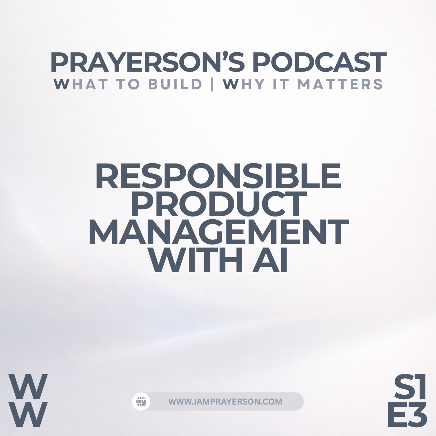 Prayerson\'s Podcast - What to Build | Why It Matters