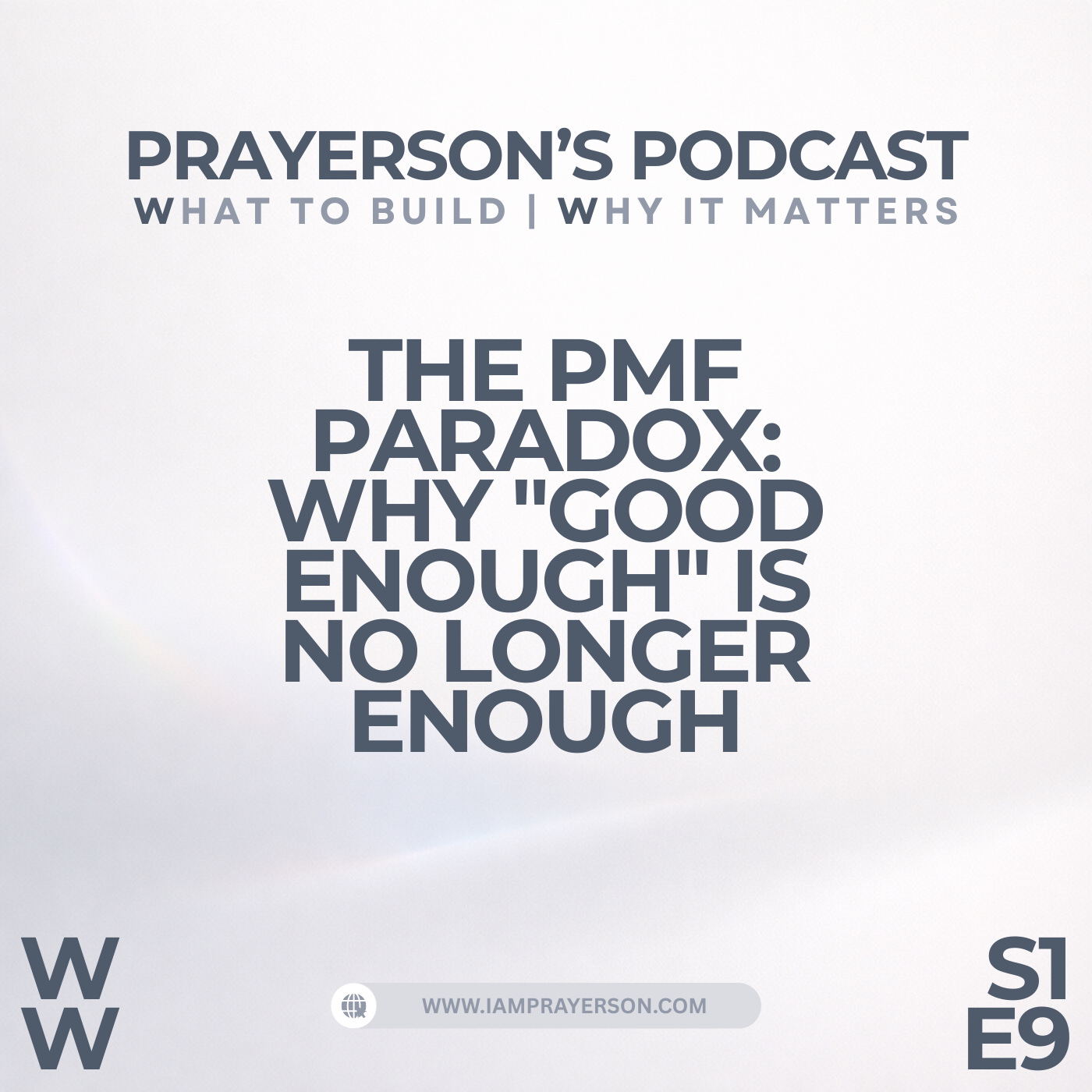 Prayerson\'s Podcast - What to Build | Why It Matters
