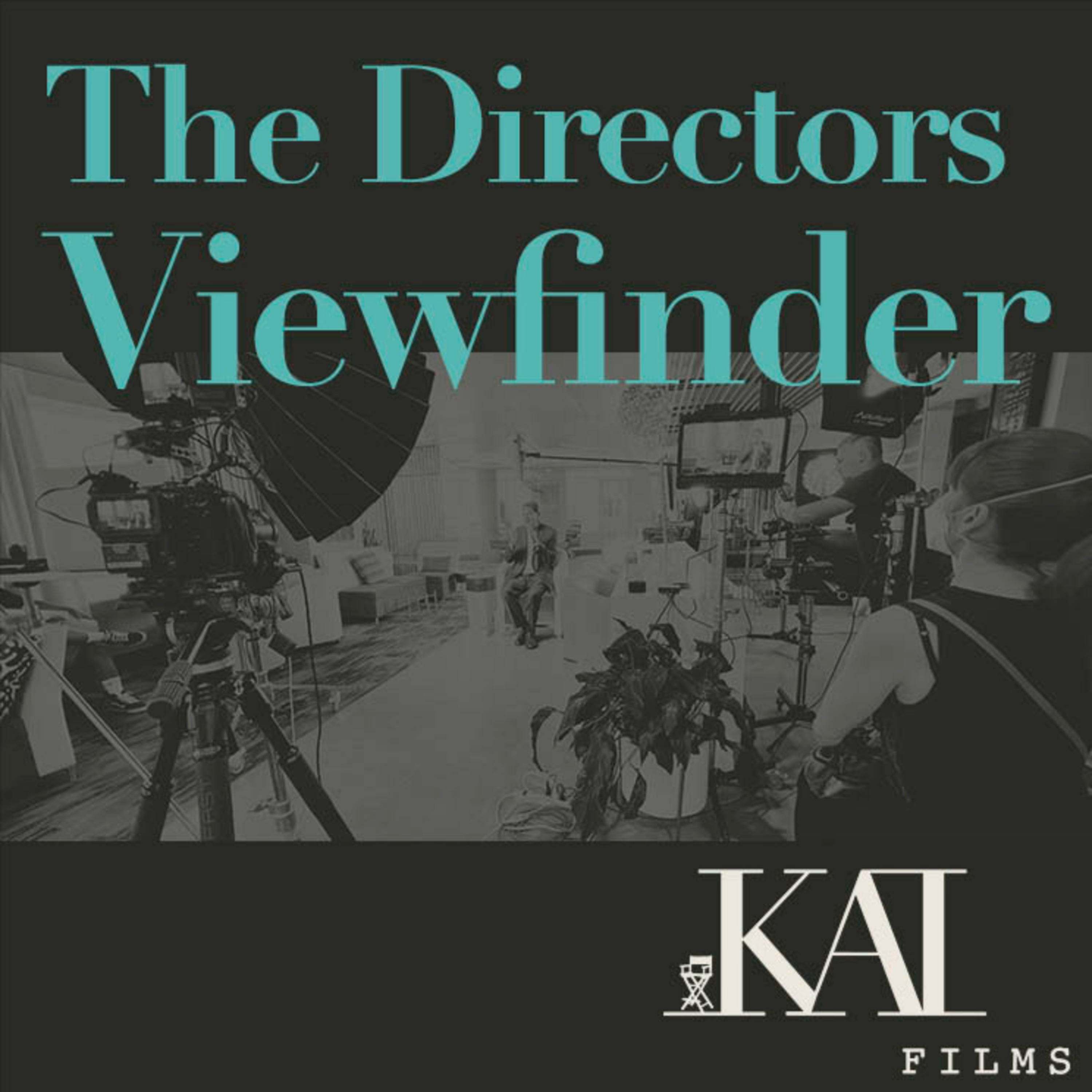 The Directors Viewfinder. Stories and Strategies from the Trenches! (Trailer) episode artwork