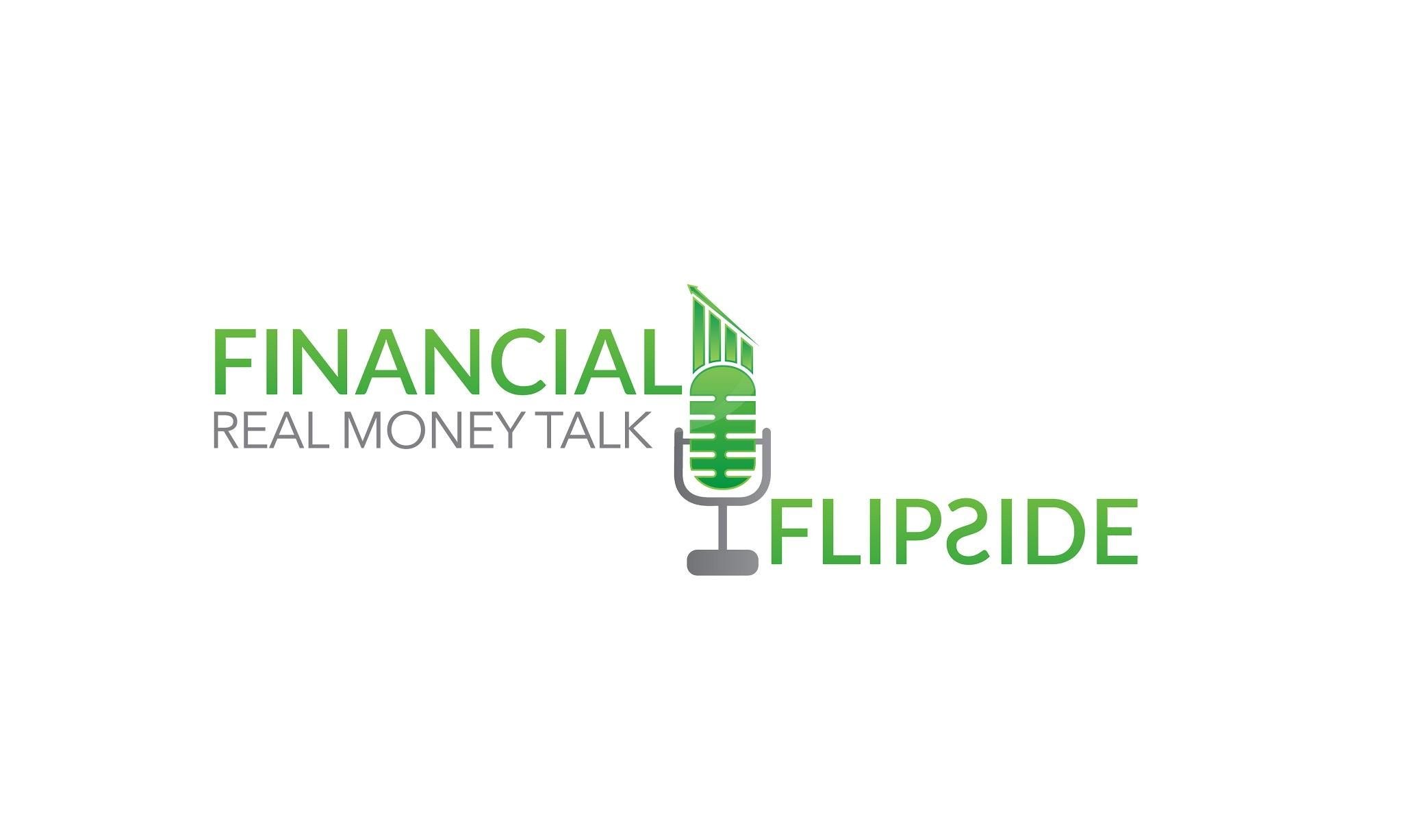 The Financial Flipside Podcast Episode 25