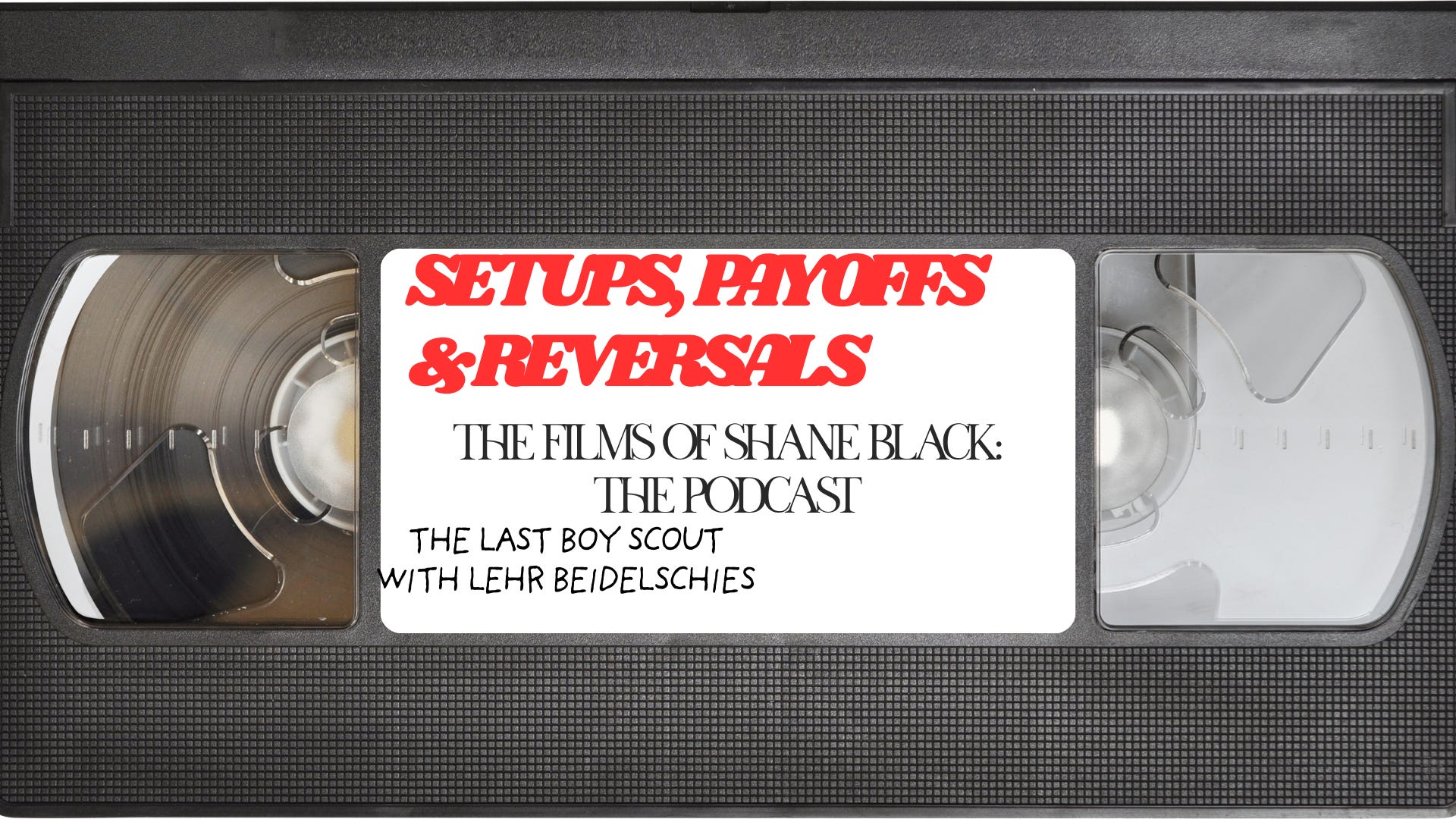 Episode 2: The Last Boy Scout with Lehr Beidelschies episode artwork