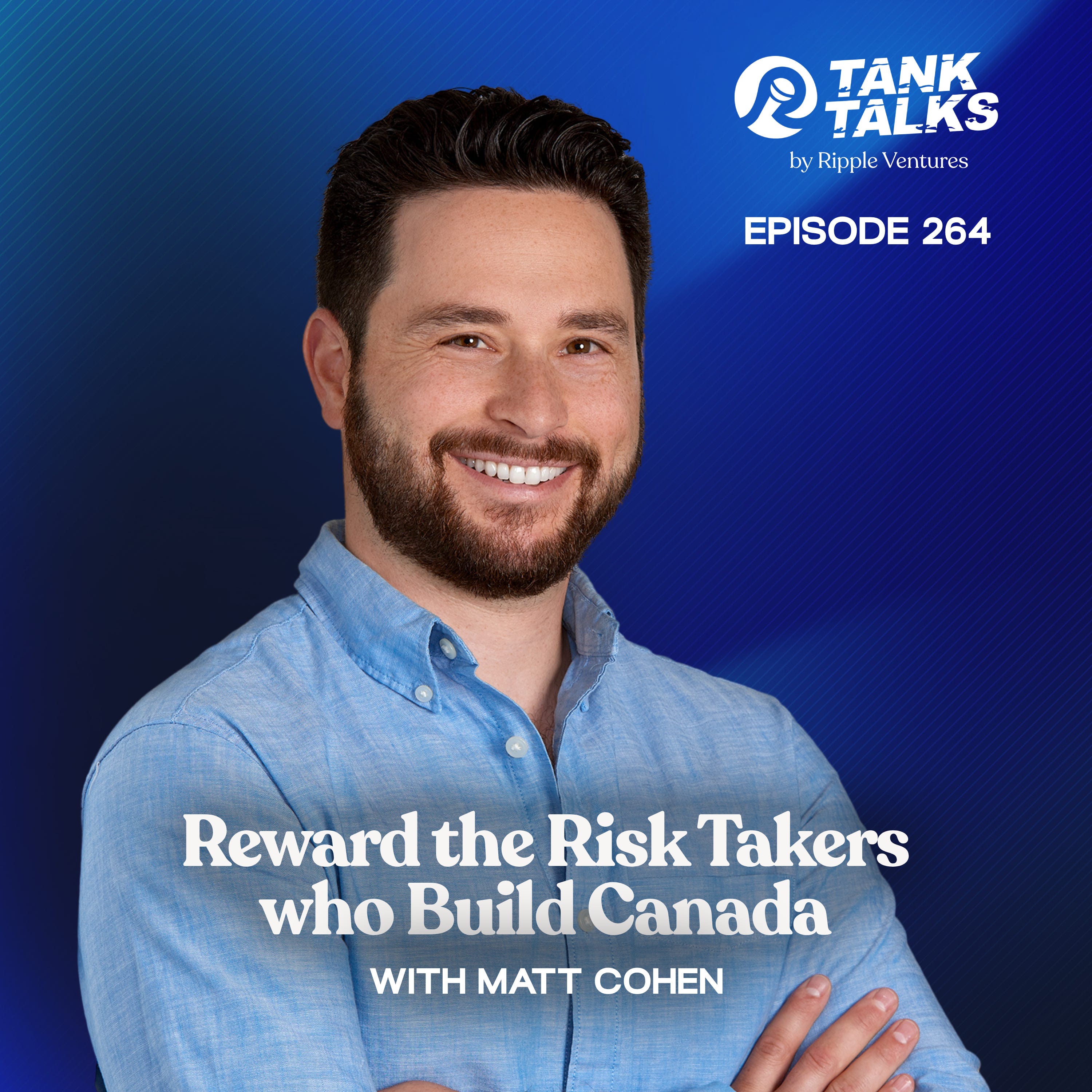 Reward the Risk Takers who Build Canada