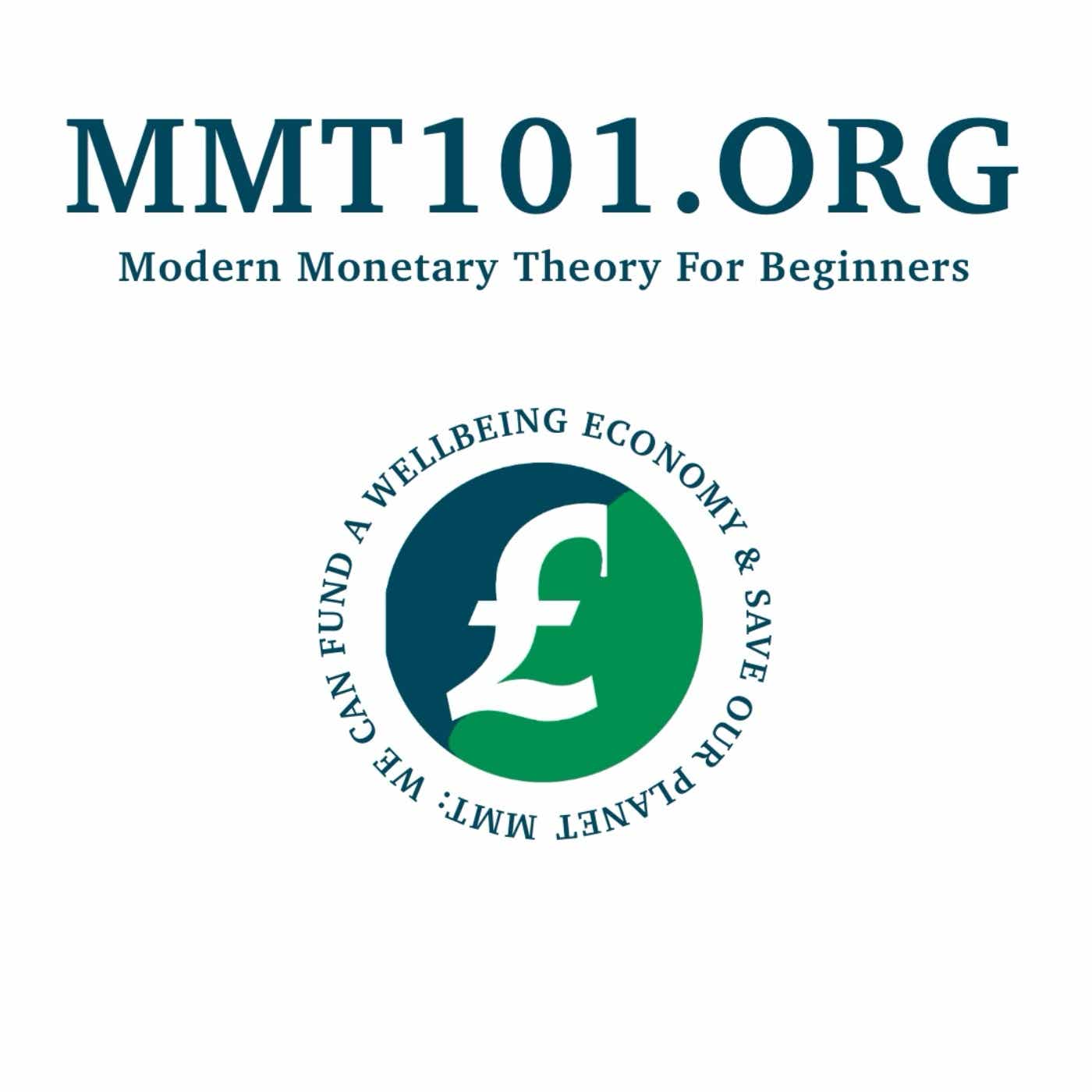 MMT101.ORG - Modern Monetary Theory Podcast