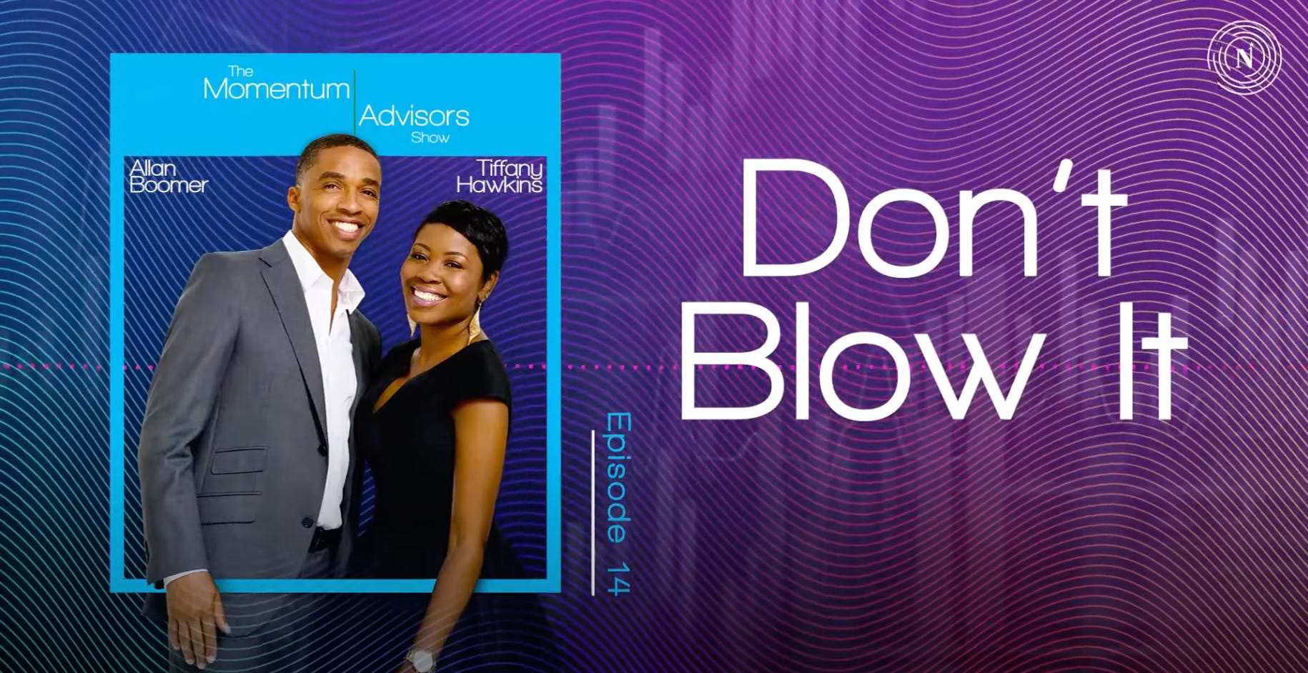 14: Don't Blow It episode artwork