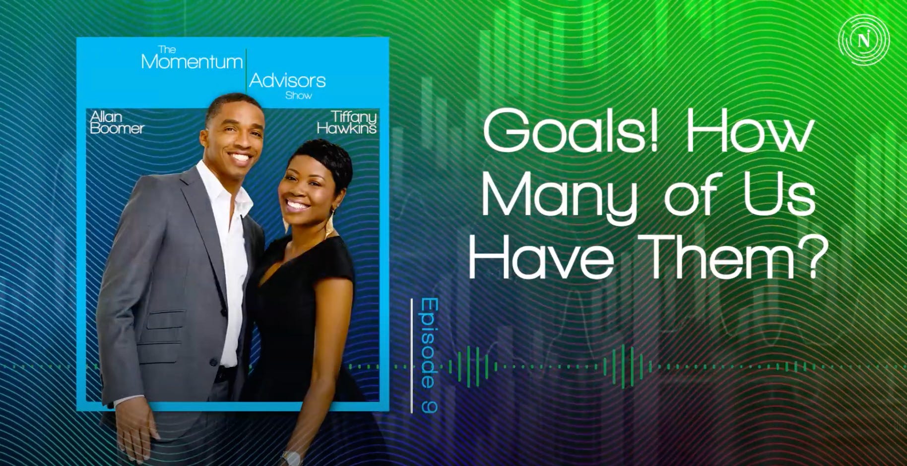 9: Goals! How Many of Us Have Them? episode artwork