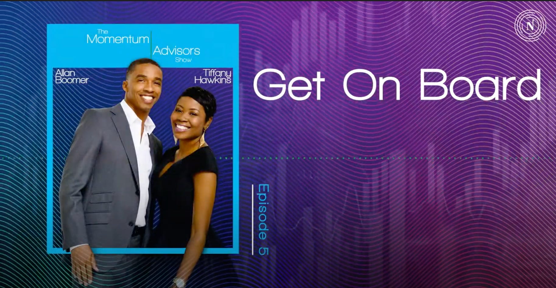 5: Get On Board episode artwork