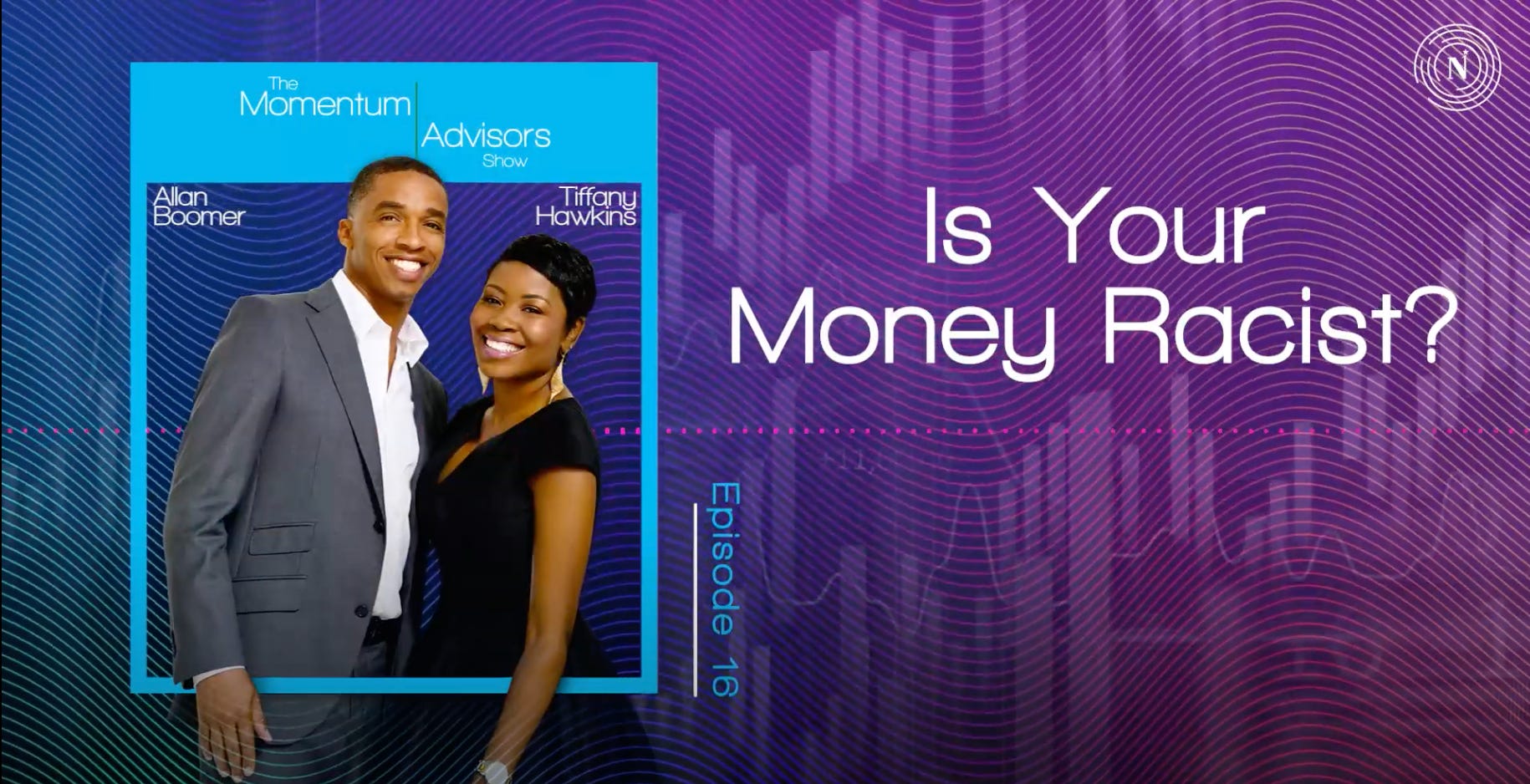 16: Is Your Money Racist? episode artwork