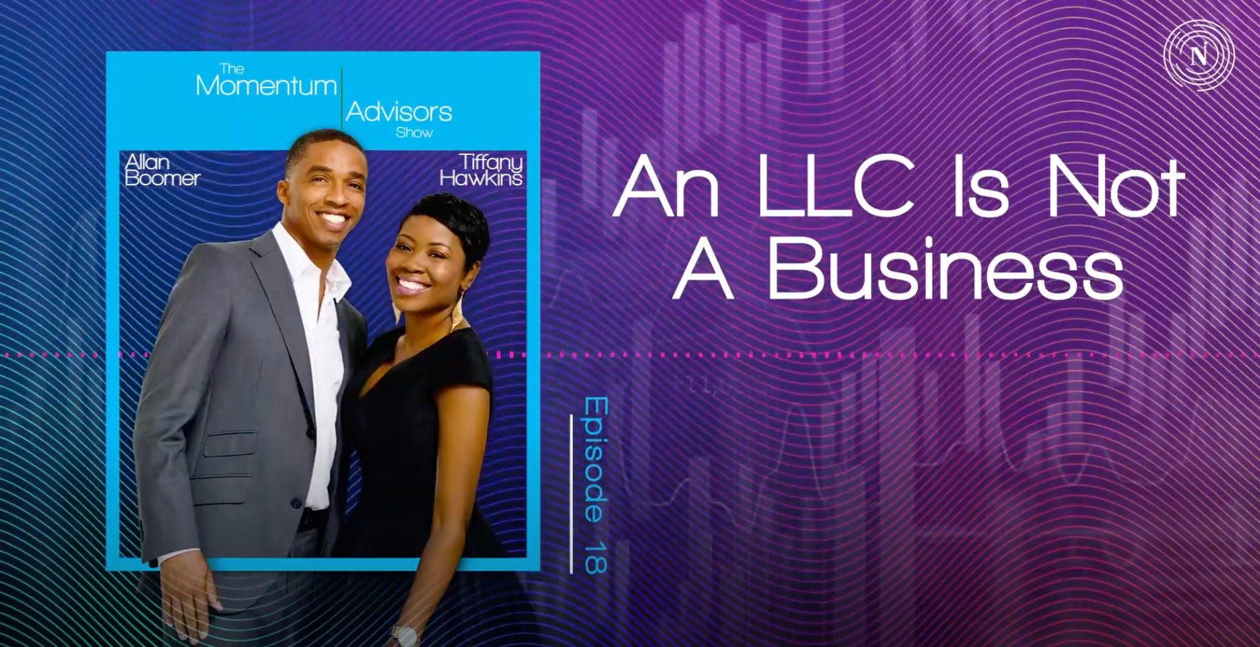 18: An LLC is Not a Business episode artwork