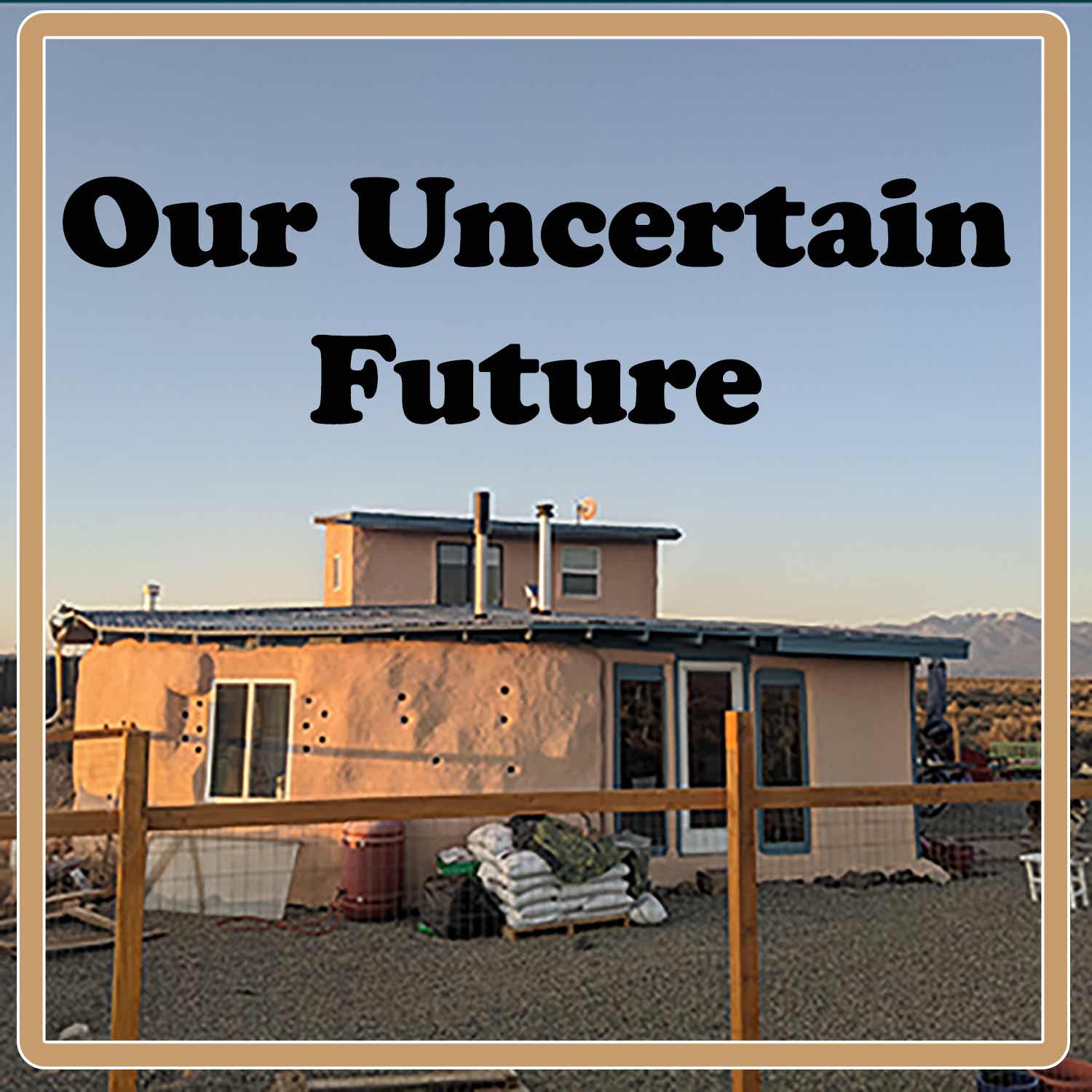 Our Uncertain Future Podcast podcast artwork