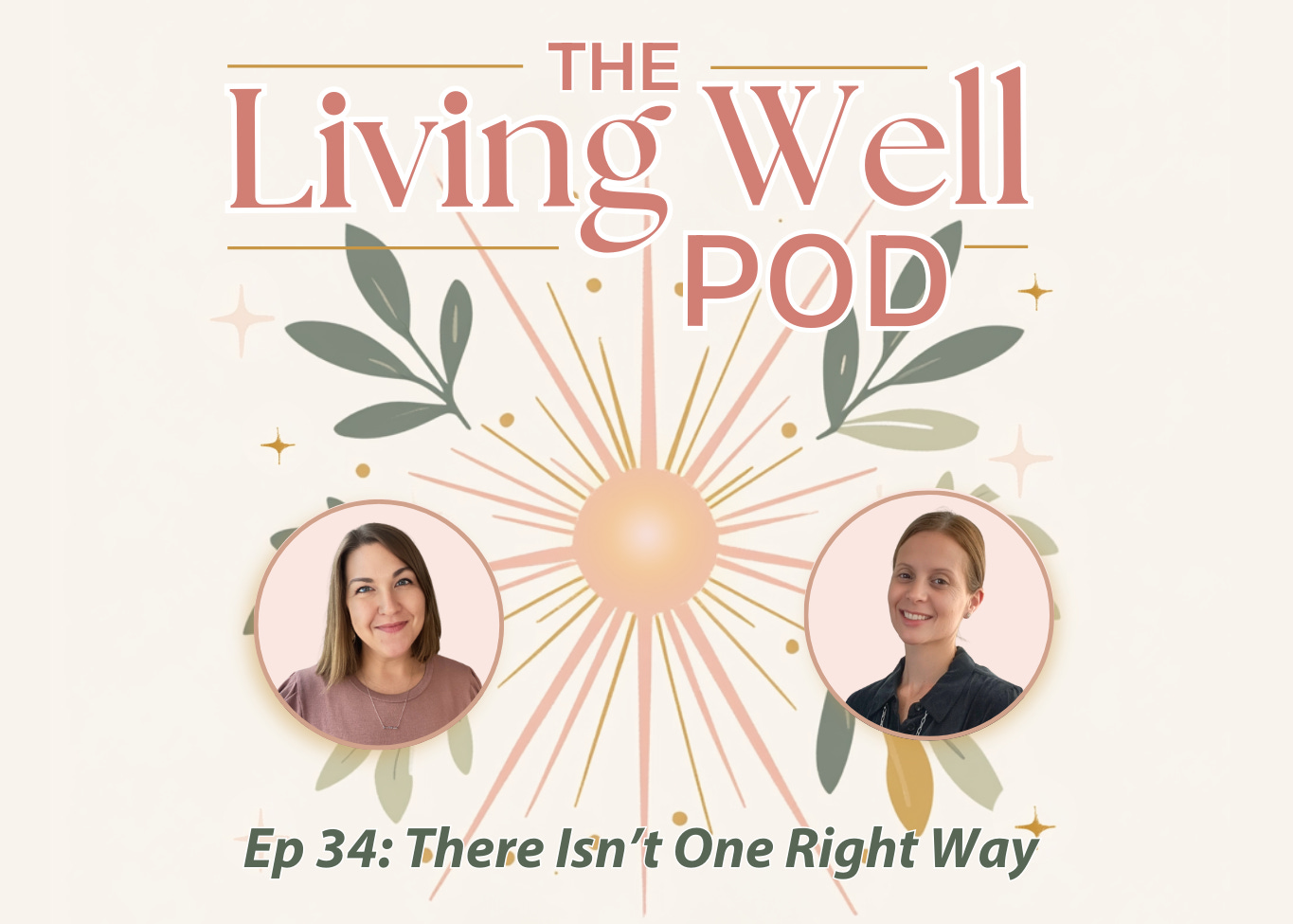 The Living Well Pod