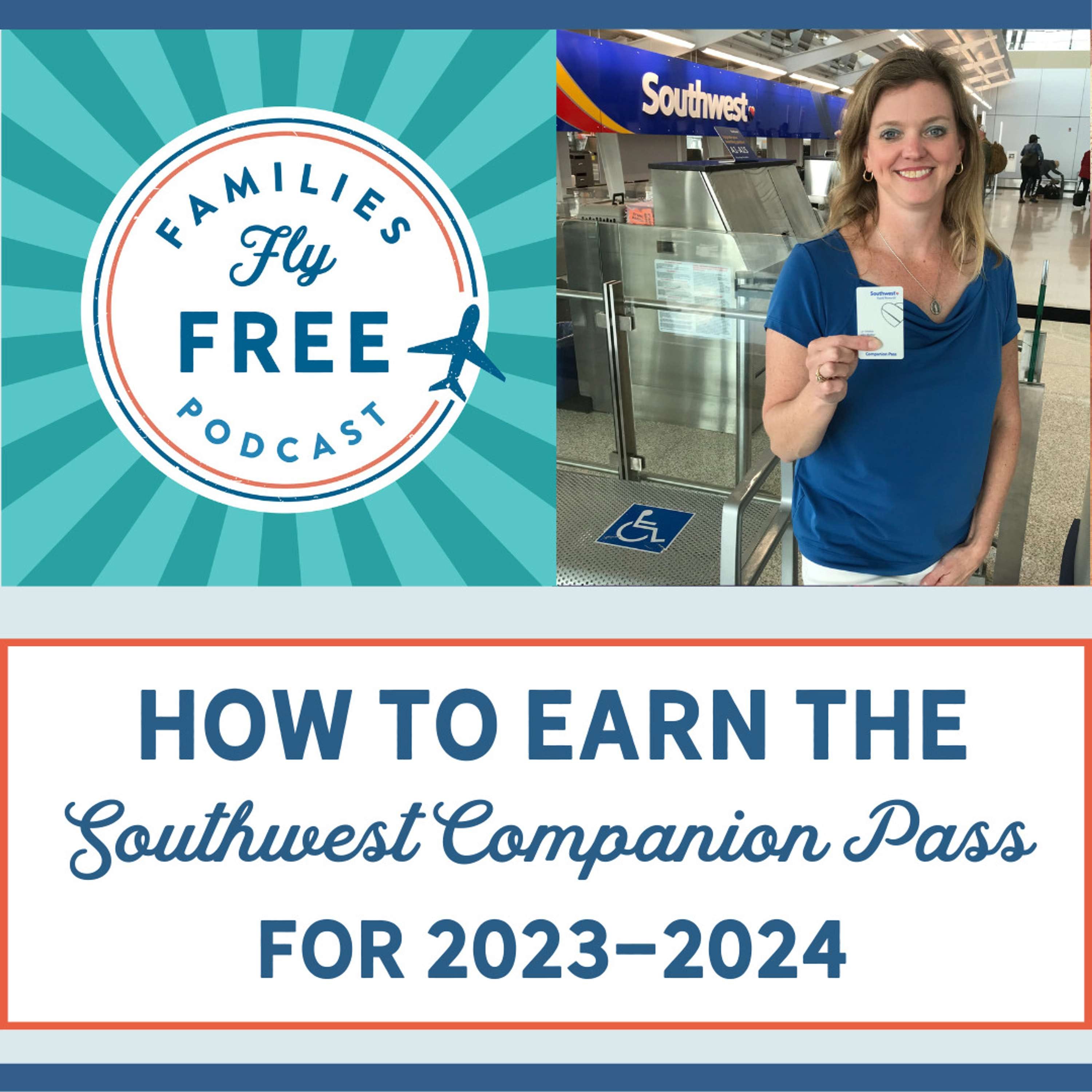 79 | How to Earn a 2023-2024 Southwest Companion Pass episode artwork
