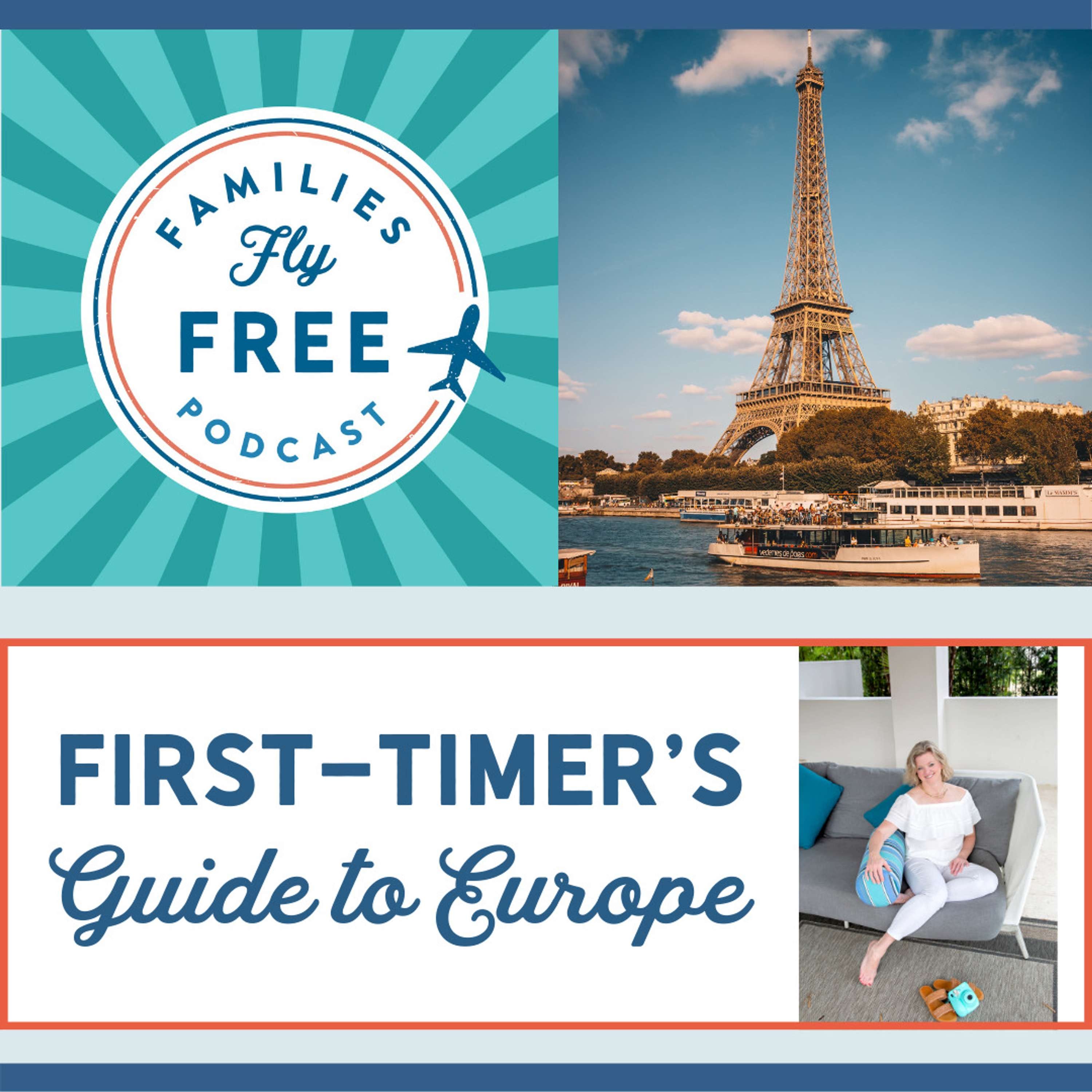 67 | First-Timer's Guide to Europe: Everything You Need to Know for a Smooth 1st Trip Across the Pond episode artwork