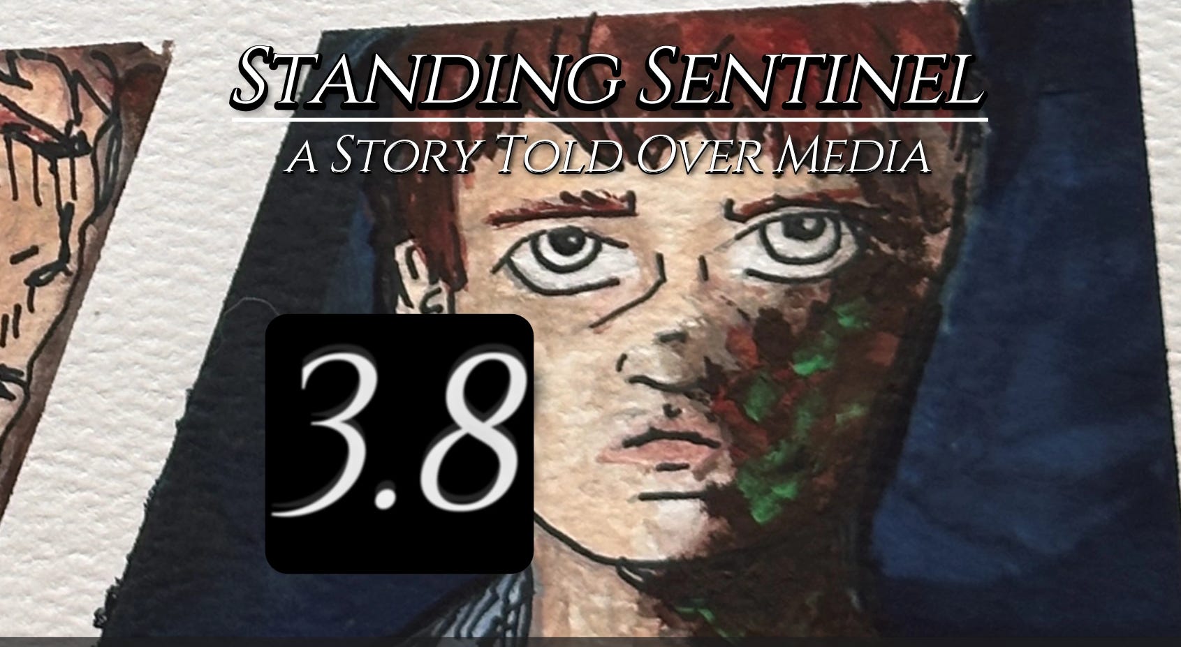 Chapter 3 Episode 8 - Standing Sentinel - An Illustrated Mystery Story episode artwork