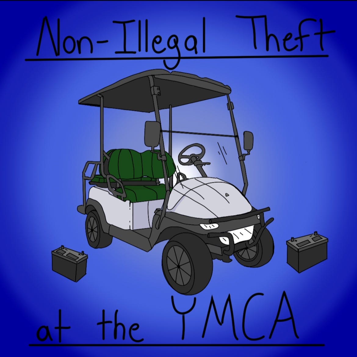 (It's Fun to) Non-Illegal Steal at the YMCA (It's Fun to) Non-Illegal Steal at the YMCA