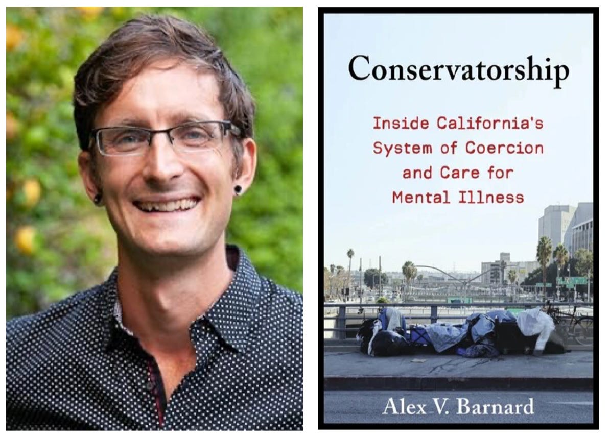 Alex V. Barnard: Why So Many Of The Homeless Are Mentally Ill