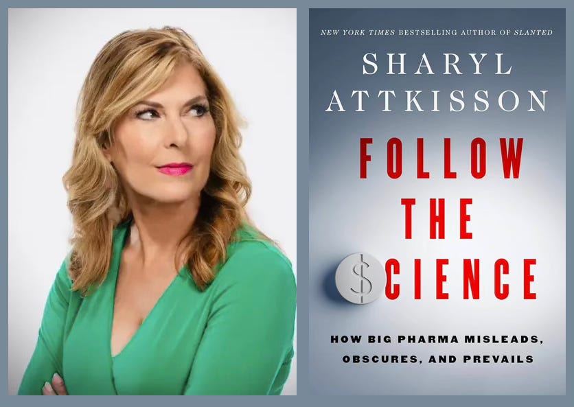 Sharyl Attkisson: "There's Corruption In The Pharmaceutical Industry" Sharyl Attkisson: "There's Corruption In The Pharmaceutical Industry"