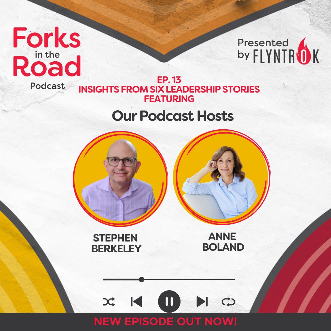 Forks in the Road: A podcast exploring dilemmas in everyday leadership