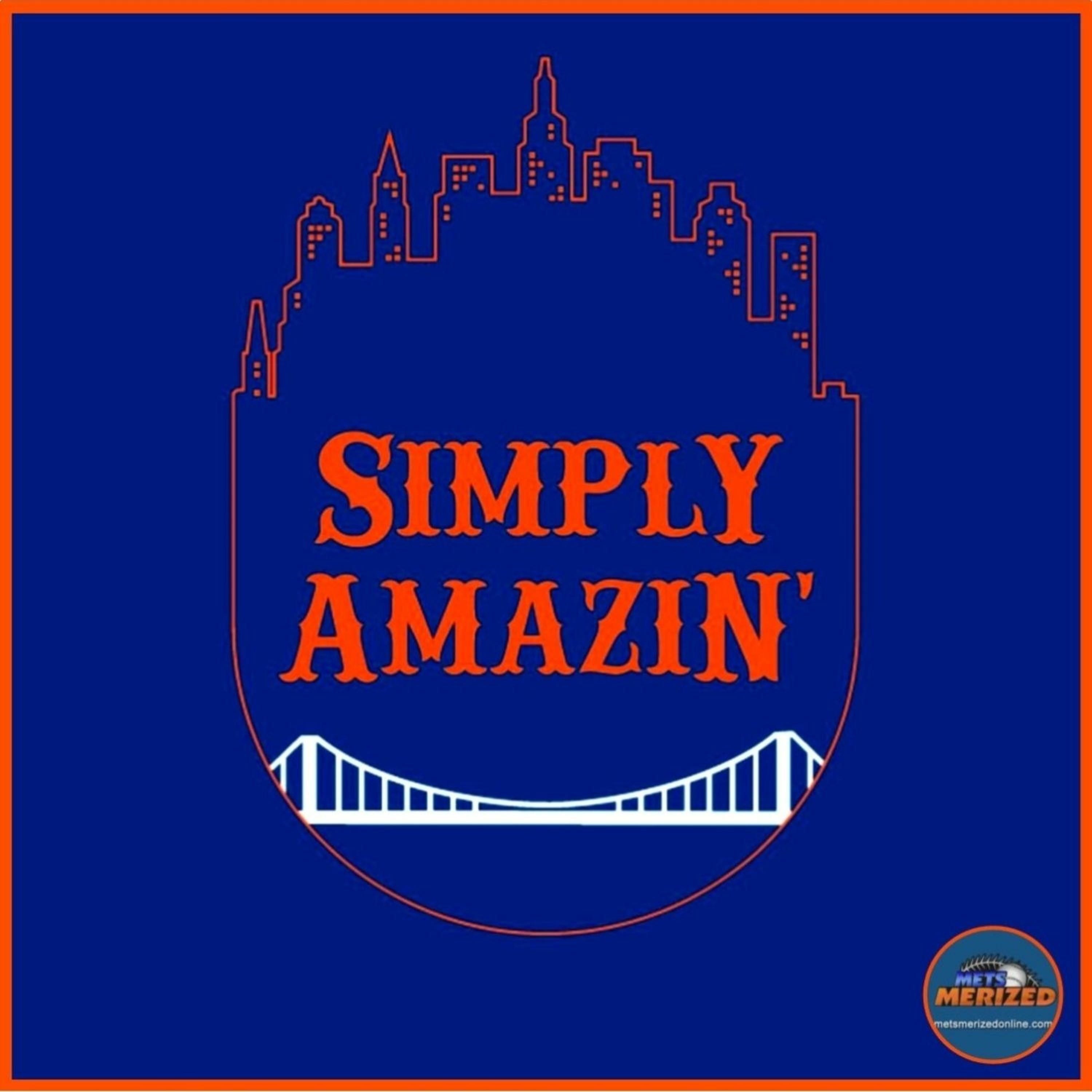 Simply Amazin’ - A New York Mets Podcast
