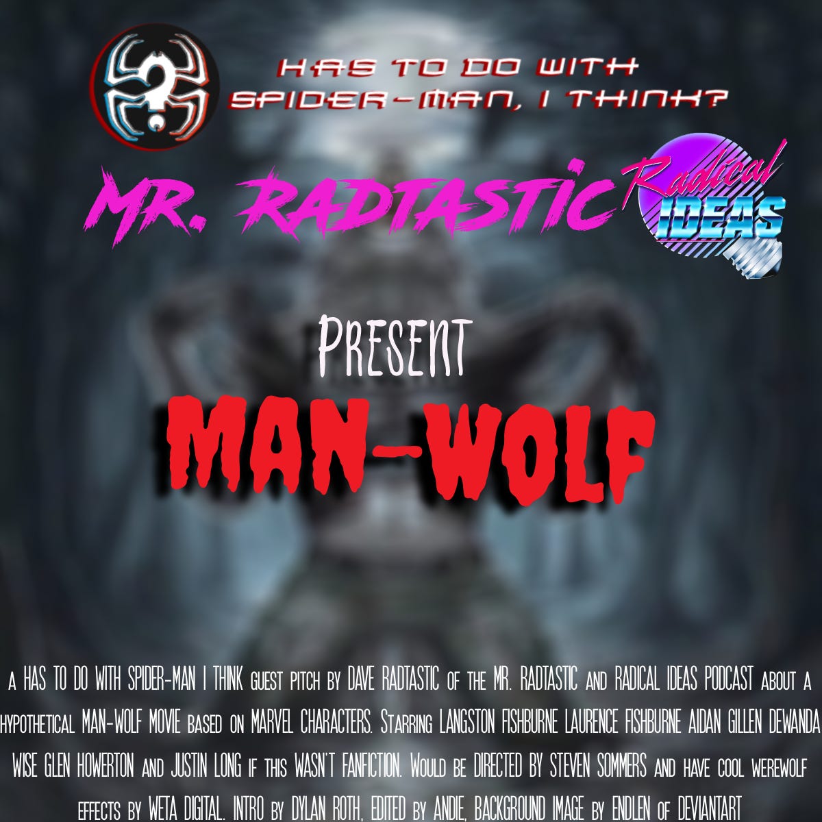 Man-Wolf w/ Mr. Radtastic
