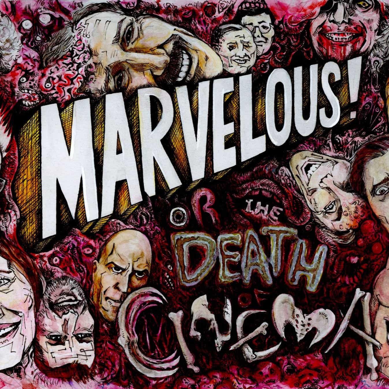 Marvelous! or The Death of Cinema