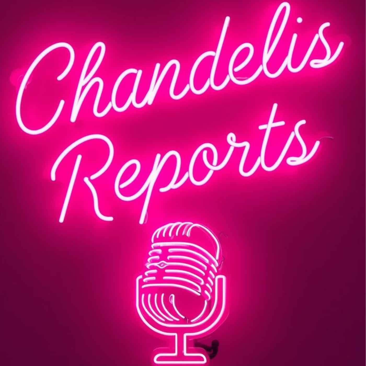 Chandelis Reports Podcast podcast artwork