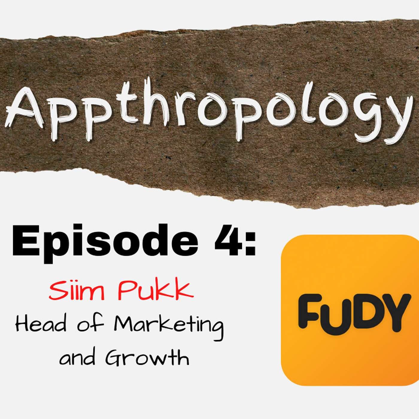 Episode 4 - How to grow in a crowded market with Siim Pukk (Fudy) episode artwork