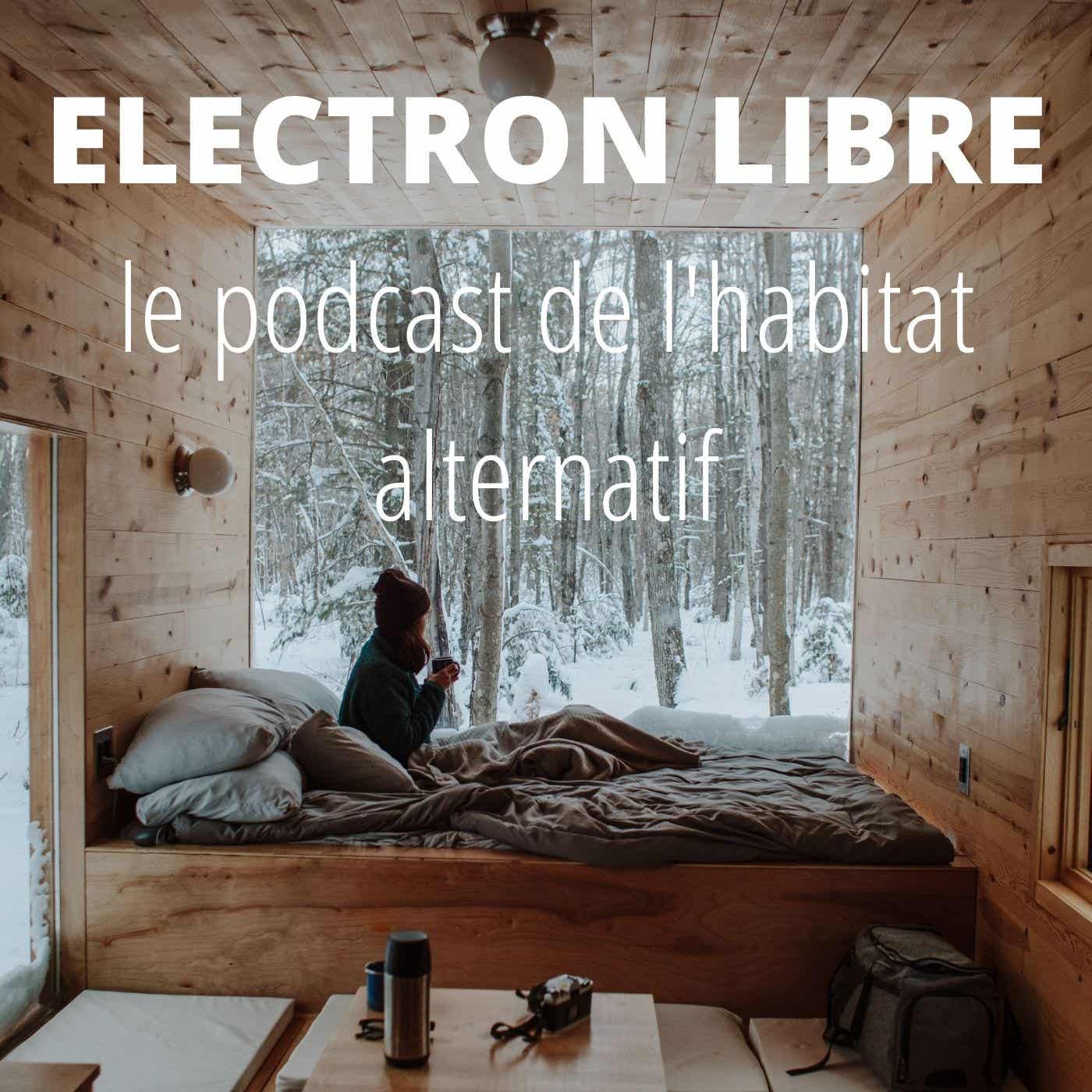 Electron Libre - Quel sera votre habitat léger ?