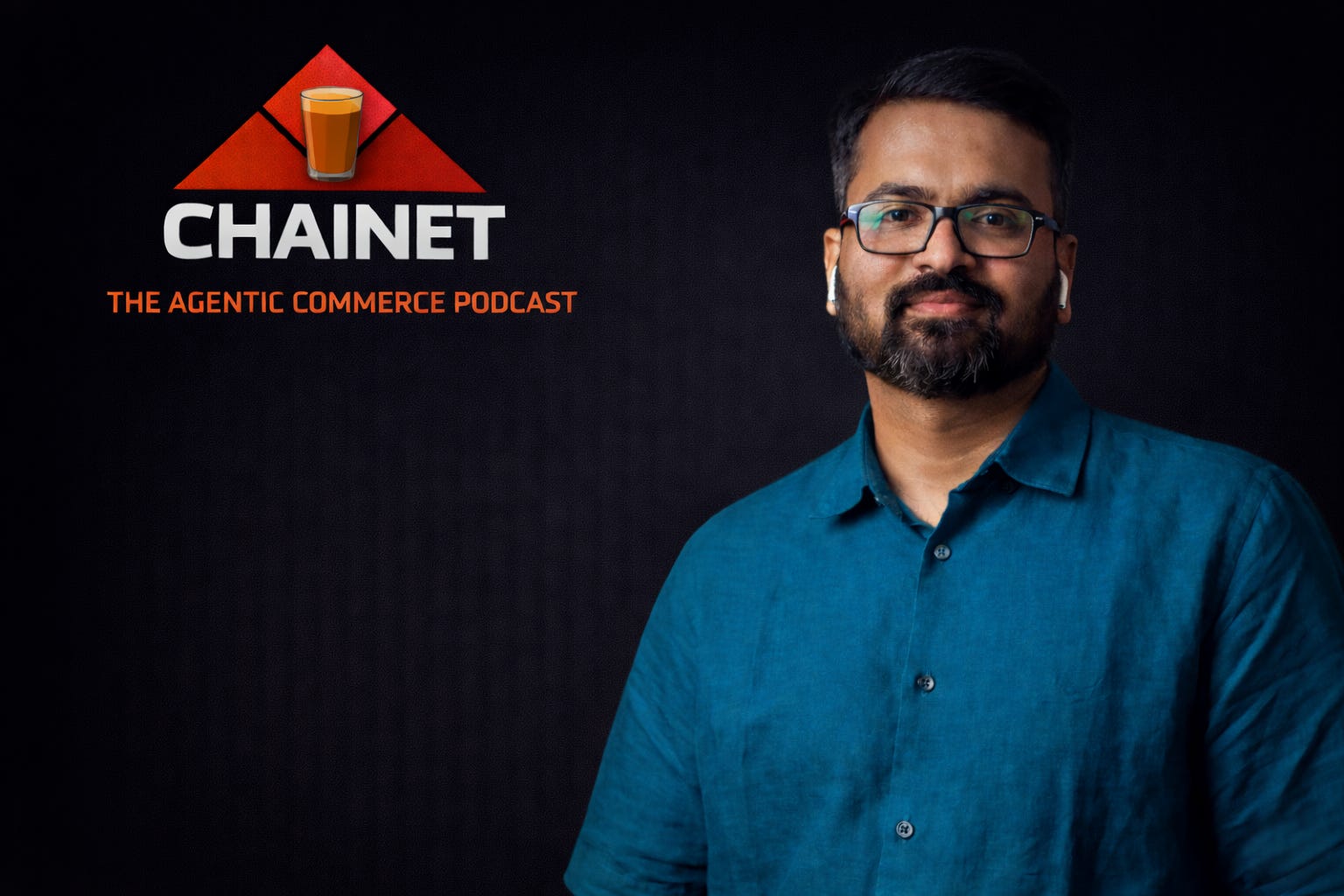 ChaiNet: The Agentic Commerce Podcast