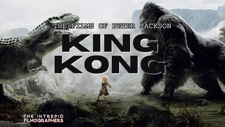 King Kong | Films of Peter Jackson King Kong | Films of Peter Jackson
