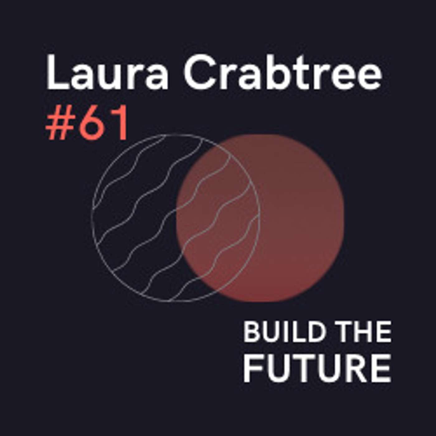 #61 — Laura Crabtree: Epsilon3 & Space Exploration