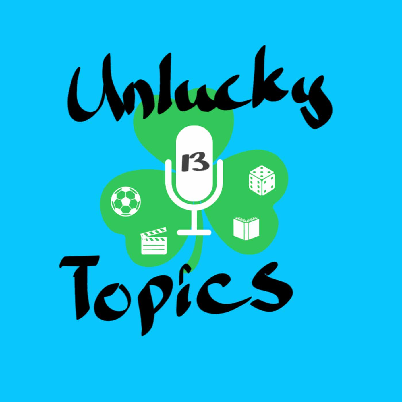 Unlucky Topics podcast artwork