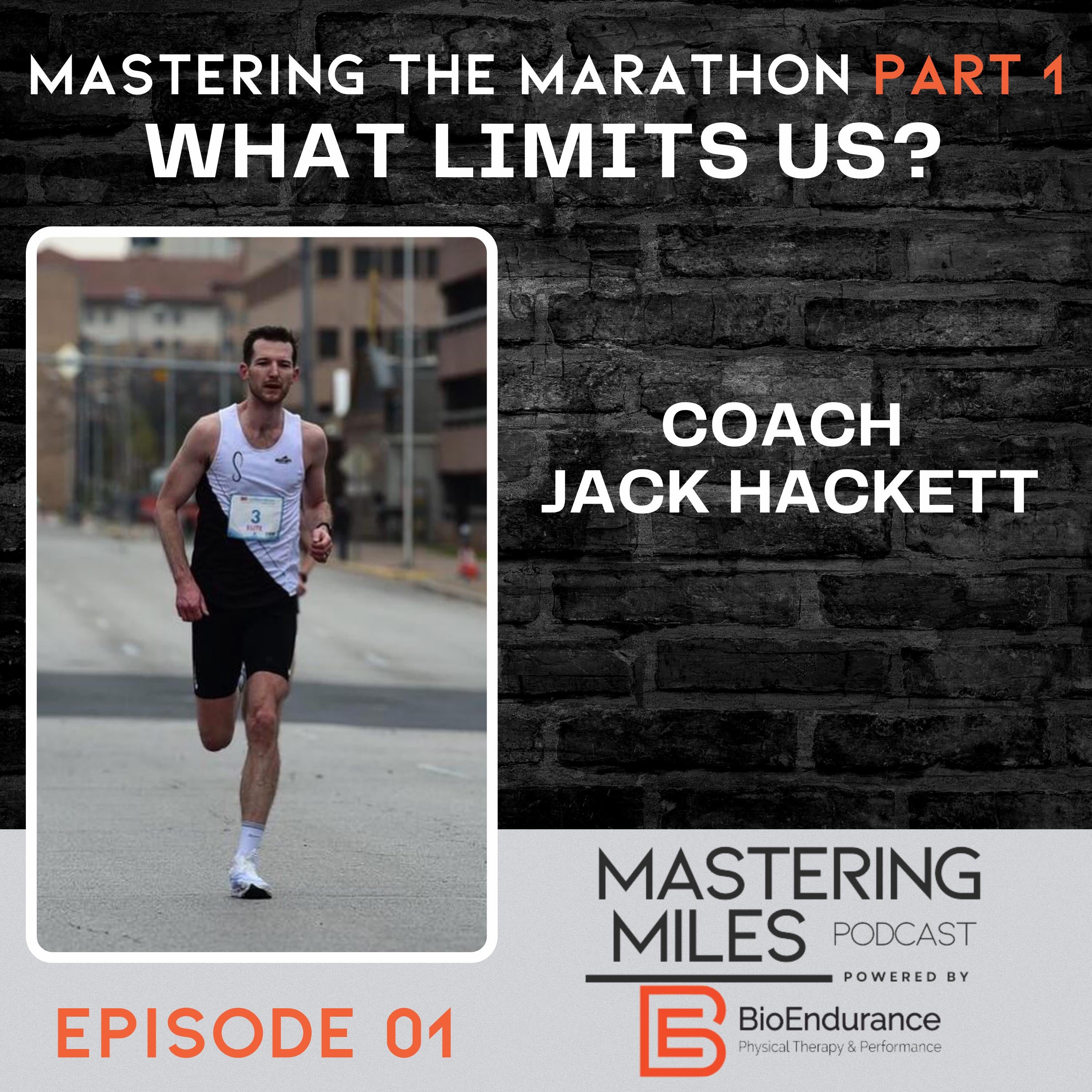 Mastering Miles Podcast (Powered by BioEndurance PT & Performance)