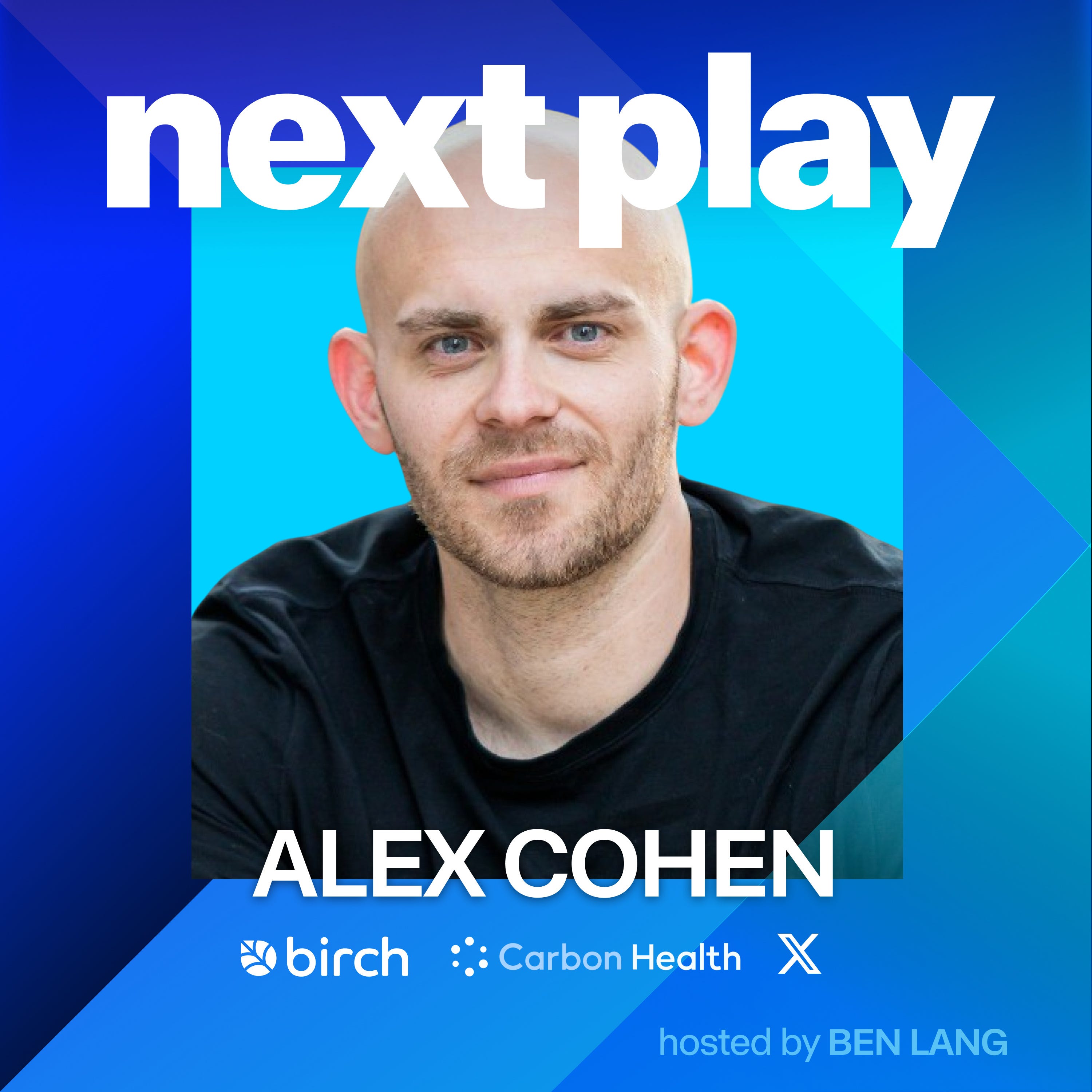 Alex Cohen: s**t-posting Twitter legend, repeat founder, product leader at Carbon Health