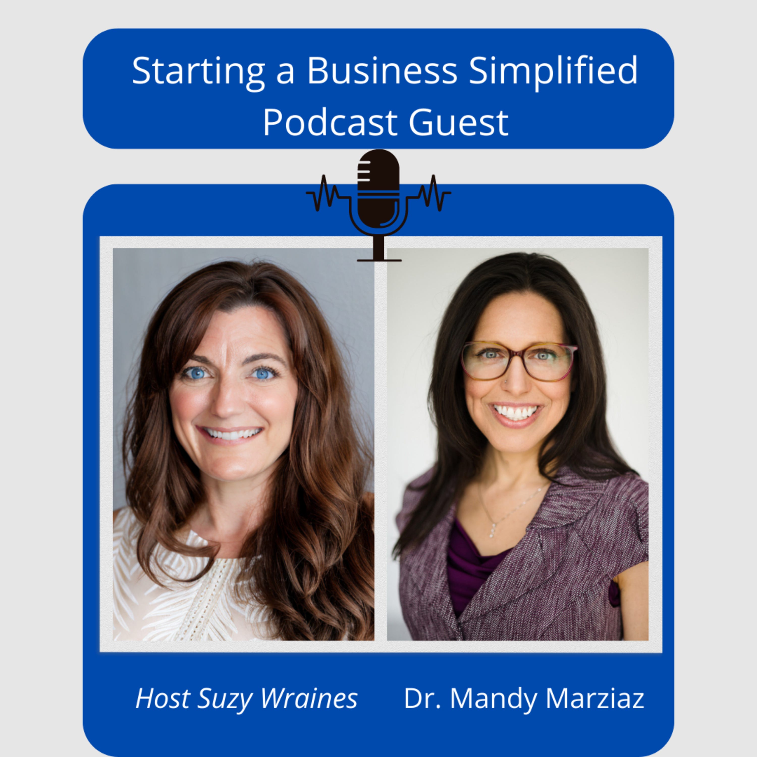 Ep. 32: From Imposter Syndrome to Empowered Entrepreneur: The Journey of Dr. Mandy Marziaz episode artwork