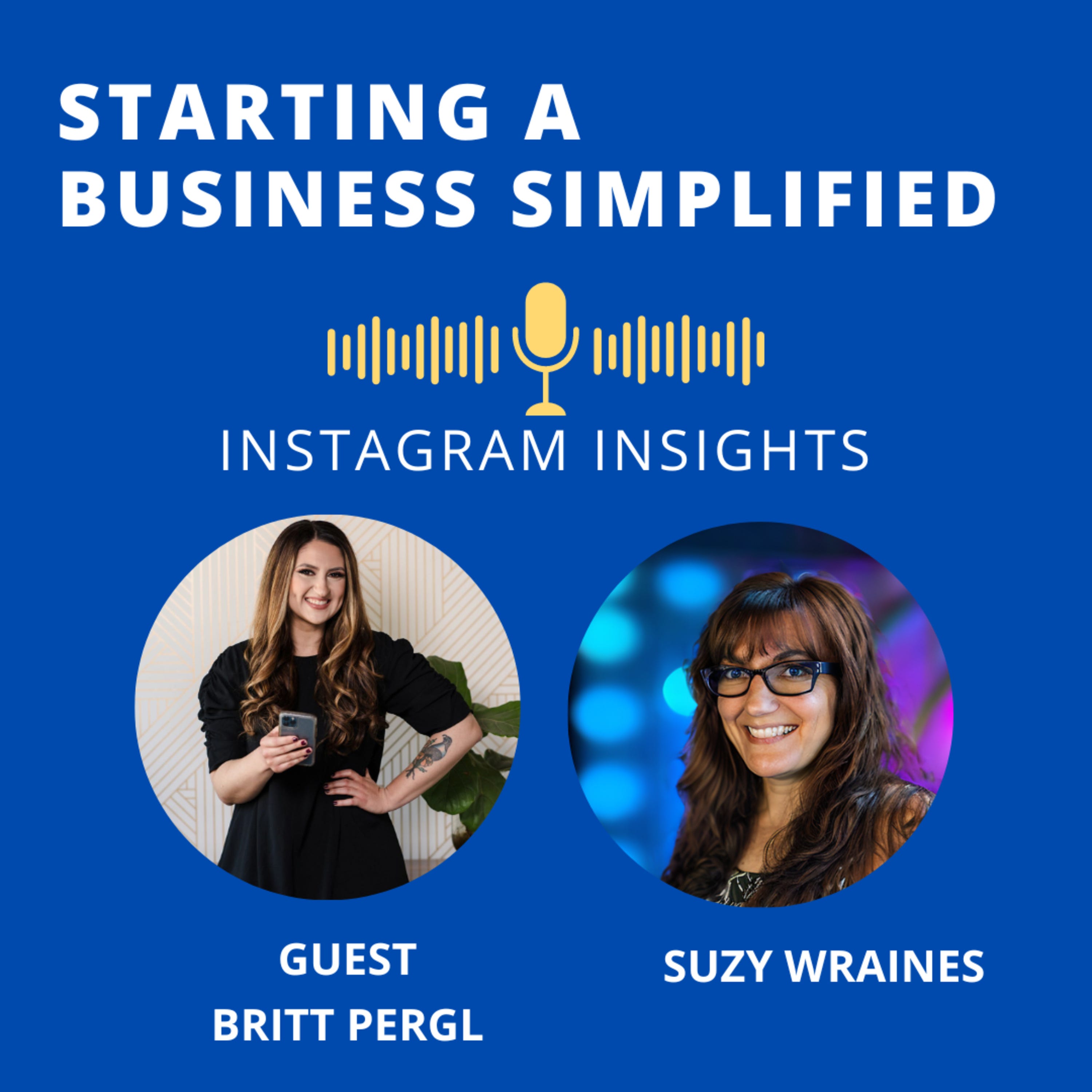 Ep. 2 Instagram Insights with Britt Pergl: Demystifying the Platform and Empowering You to Create episode artwork
