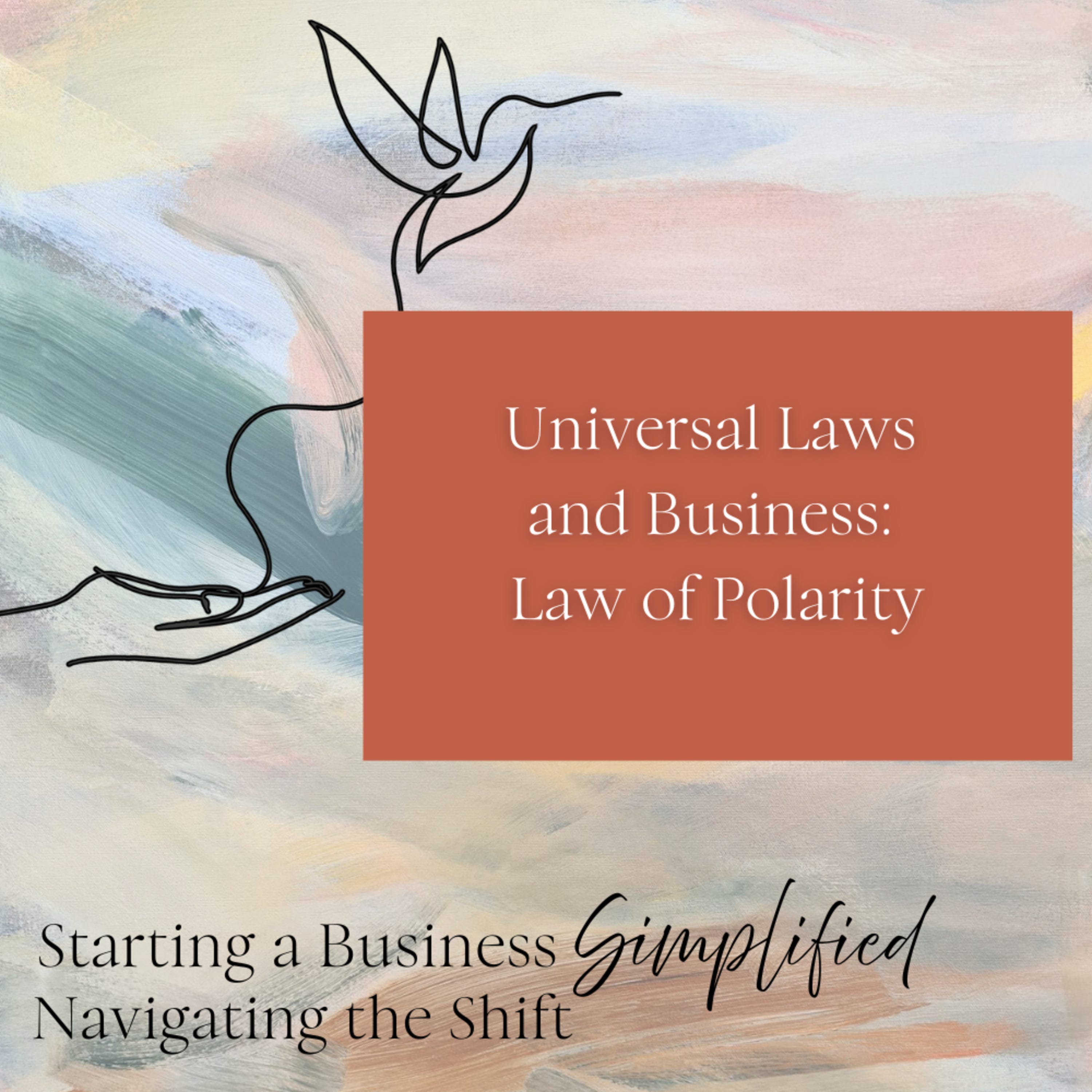 Universal Laws and Business: Manifesting Success in 2025: Law of Polarity.
