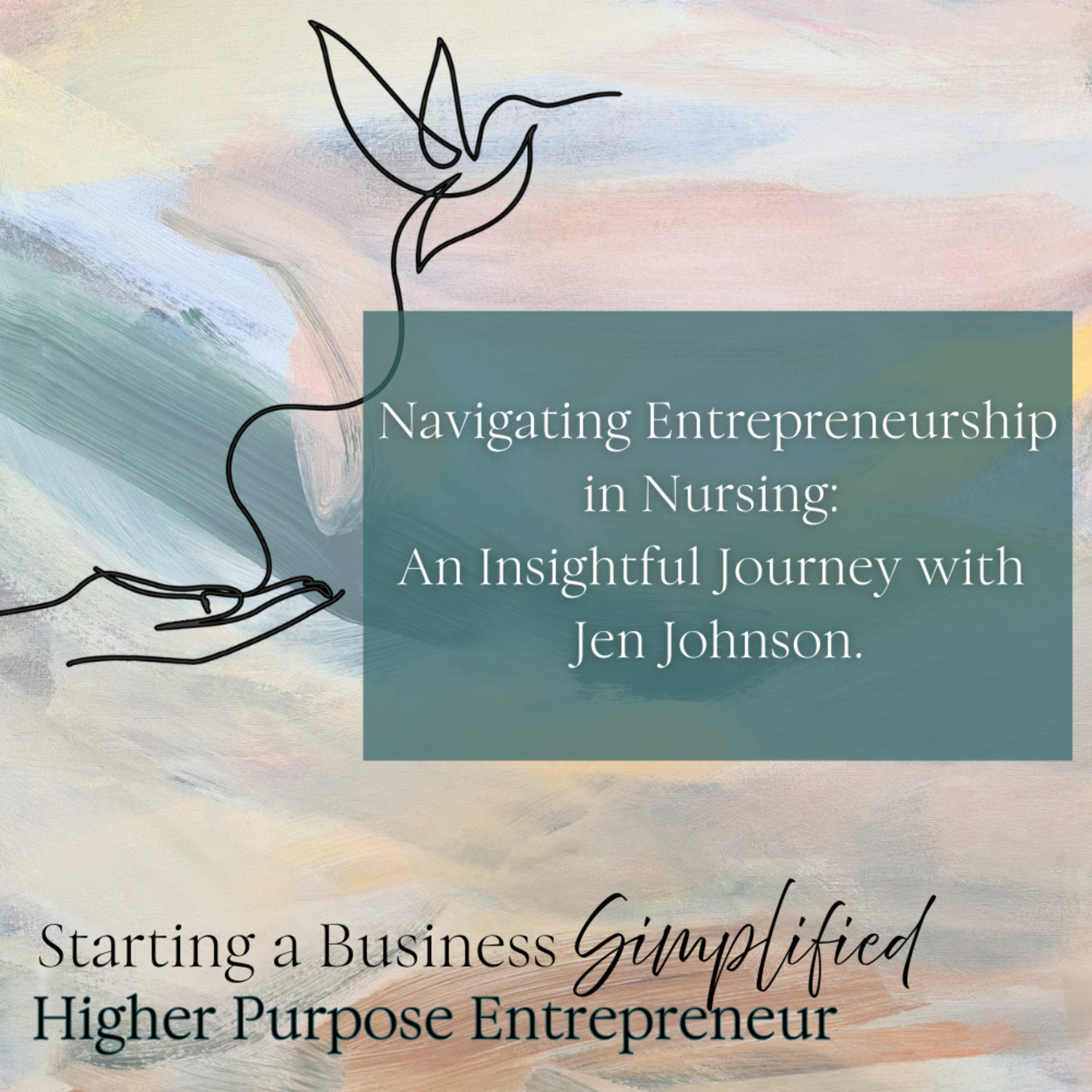 BONUS EPISODE! Navigating Entrepreneurship in Nursing: An Insightful Journey with Jen Johnson.