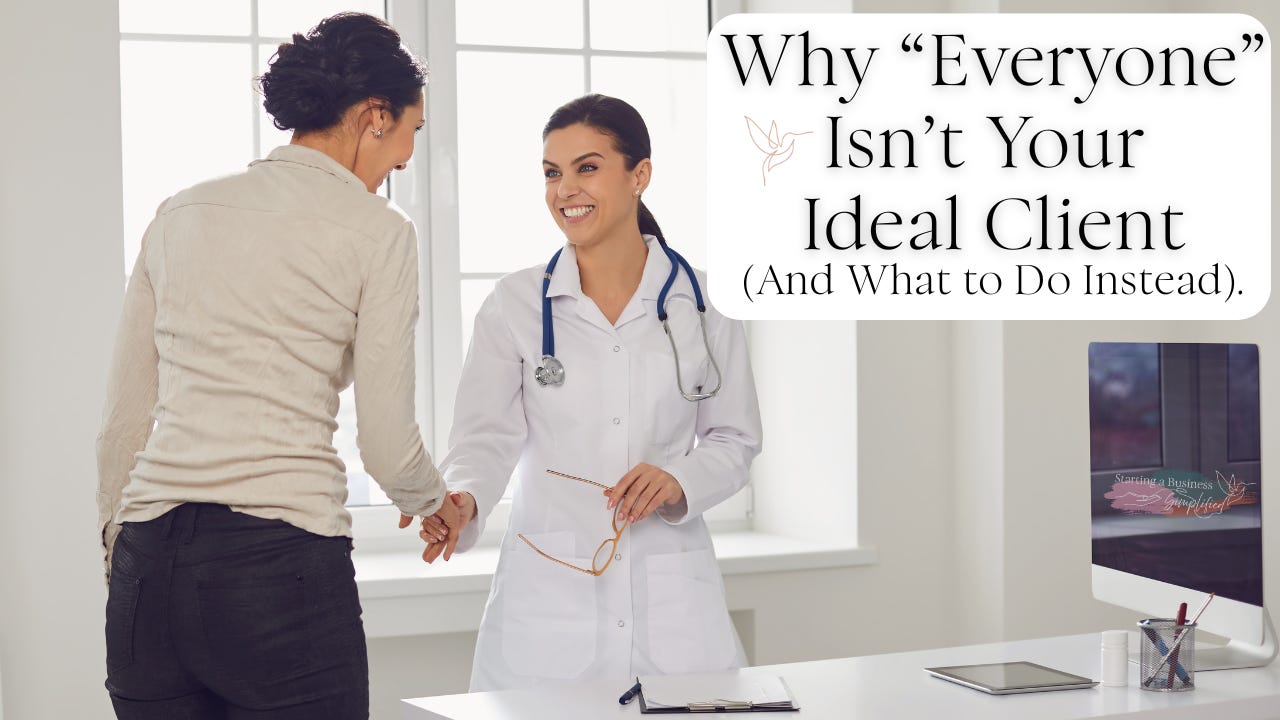 Why “Everyone” Isn’t Your Ideal Client (And What to Do Instead). Why “Everyone” Isn’t Your Ideal Client (And What to Do Instead).