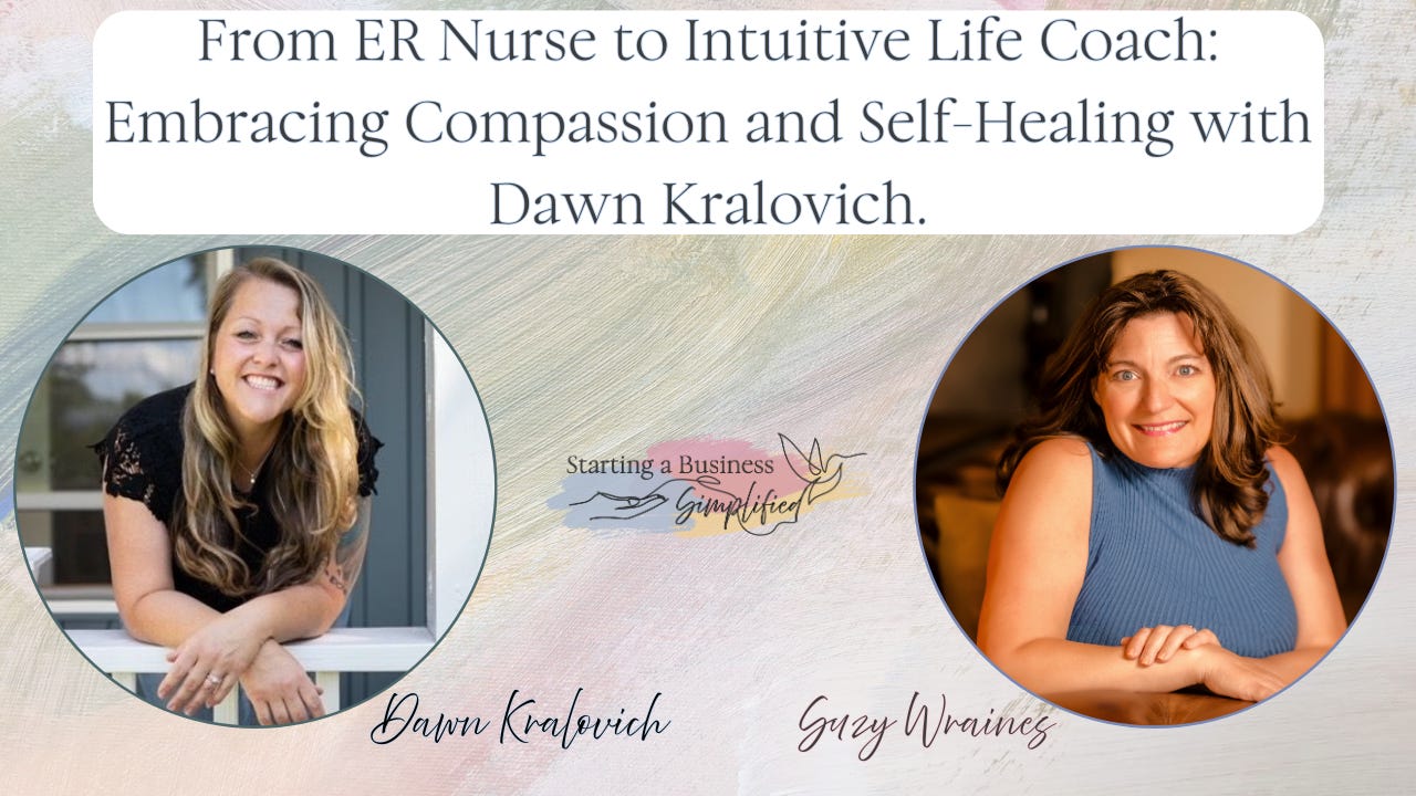From ER Nurse to Intuitive Life Coach: Embracing Compassion and Self-Healing with Dawn Kralovich. From ER Nurse to Intuitive Life Coach: Embracing Compassion and Self-Healing with Dawn Kralovich.