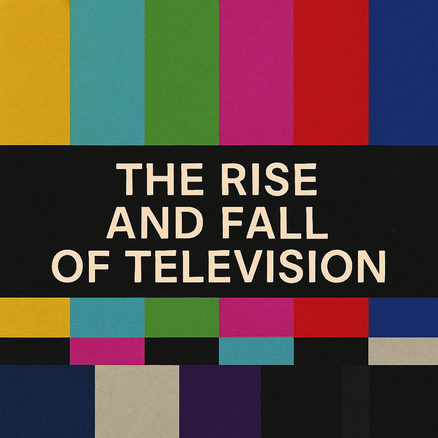 The Rise and Fall of Television episode artwork