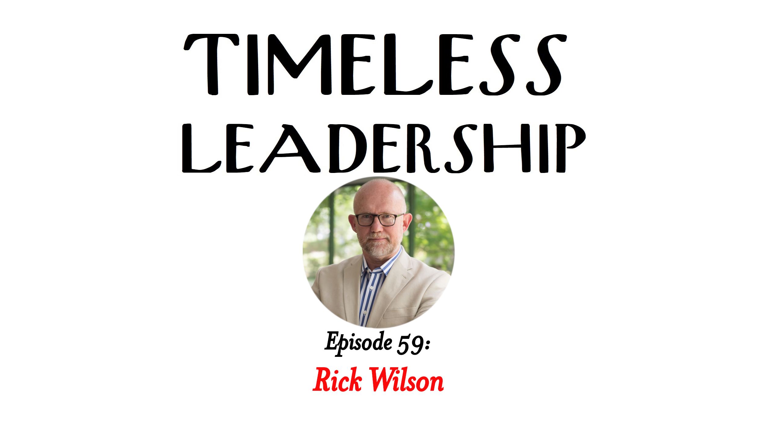 Episode 59: The Lincoln Project with Rick Wilson