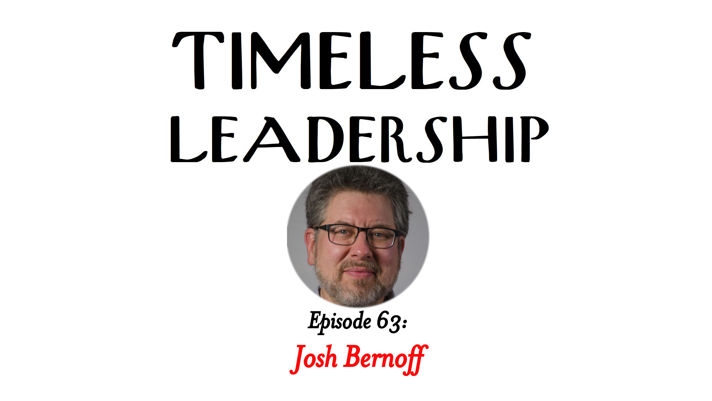 Episode 63: Build a Better Business Book with Josh Bernoff